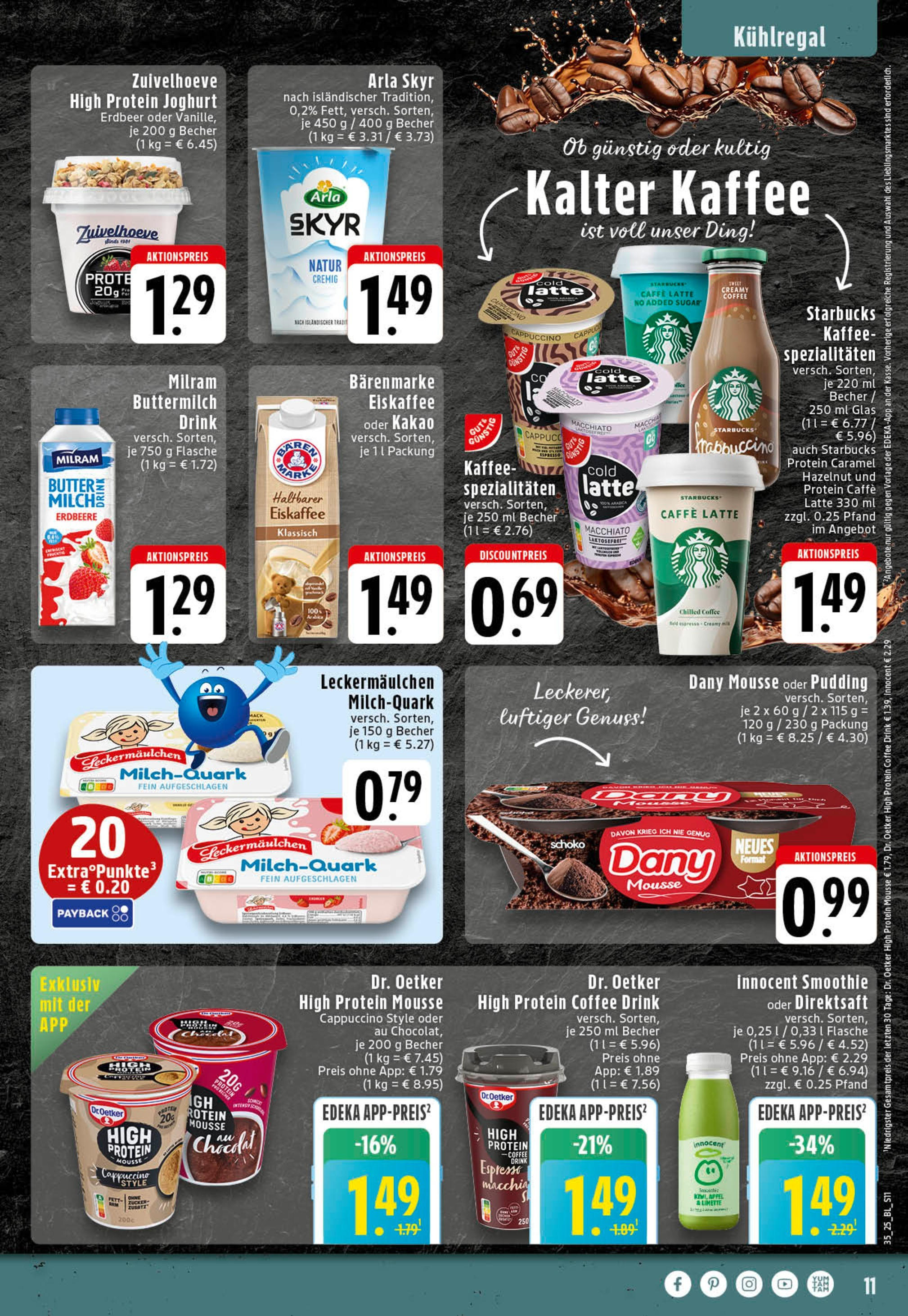 Edeka prospekt Essen (ab 25.08.2025) » Angebote Online | Seite: 11 | Produkte: Butter, Kaffee, Milram, Limette Edeka prospekt Essen (ab 25.08.2025) » Angebote Online | Seite: 11 | Produkte: Butter, Kaffee, Milram, Limette