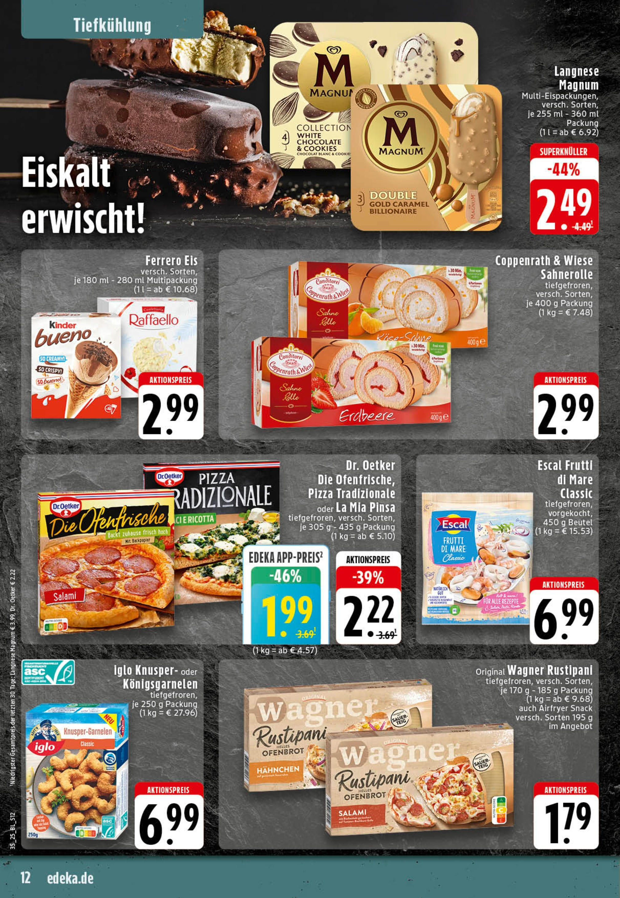 Edeka prospekt Essen (ab 25.08.2025) » Angebote Online | Seite: 12 | Produkte: Raffaello, Langnese, Ofenfrische, Salami Edeka prospekt Essen (ab 25.08.2025) » Angebote Online | Seite: 12 | Produkte: Raffaello, Langnese, Ofenfrische, Salami
