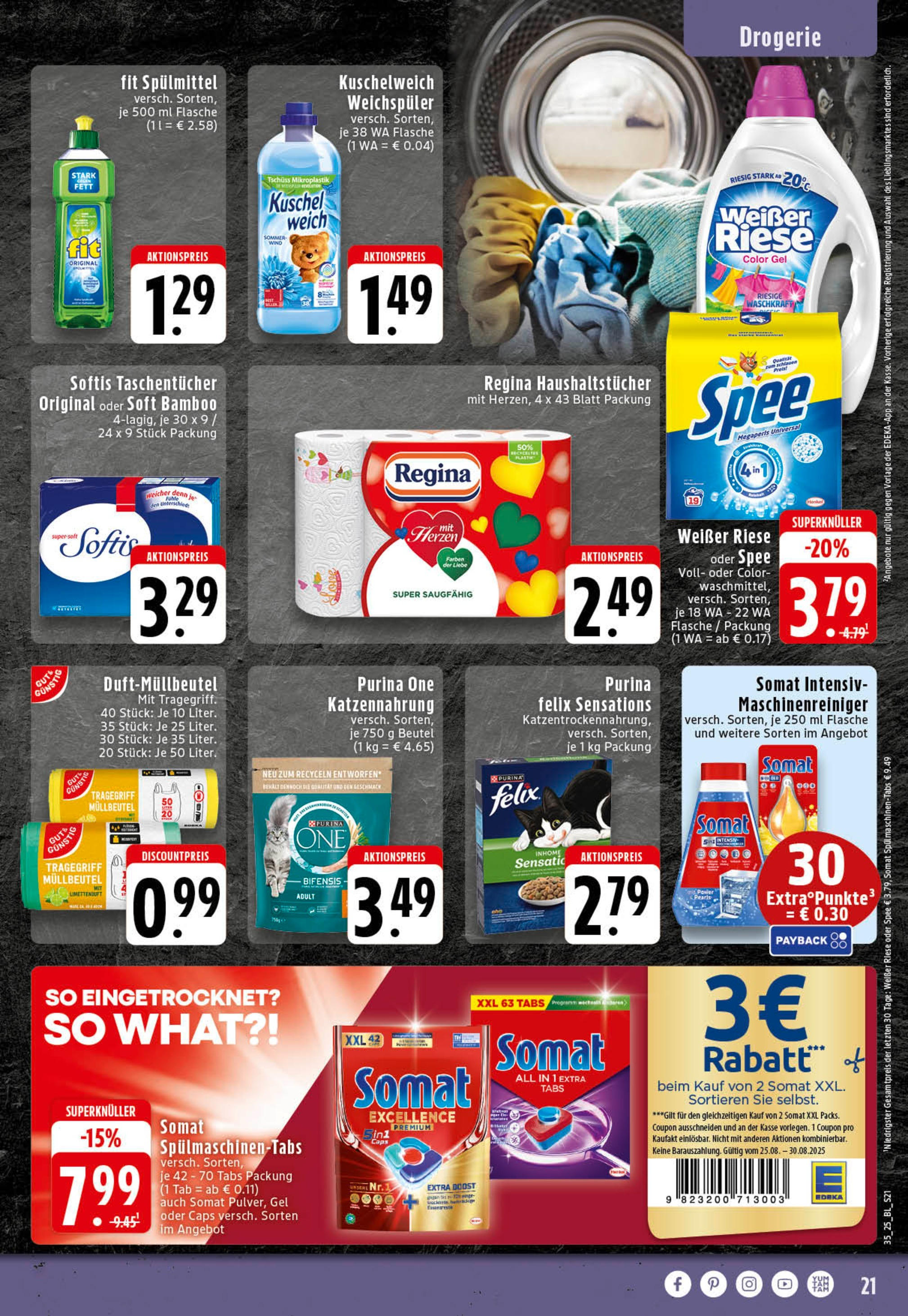 Edeka prospekt Essen (ab 25.08.2025) » Angebote Online | Seite: 21 | Produkte: Purina one, Kuschelweich, Weichspüler, Spülmaschinentabs Edeka prospekt Essen (ab 25.08.2025) » Angebote Online | Seite: 21 | Produkte: Purina one, Kuschelweich, Weichspüler, Spülmaschinentabs