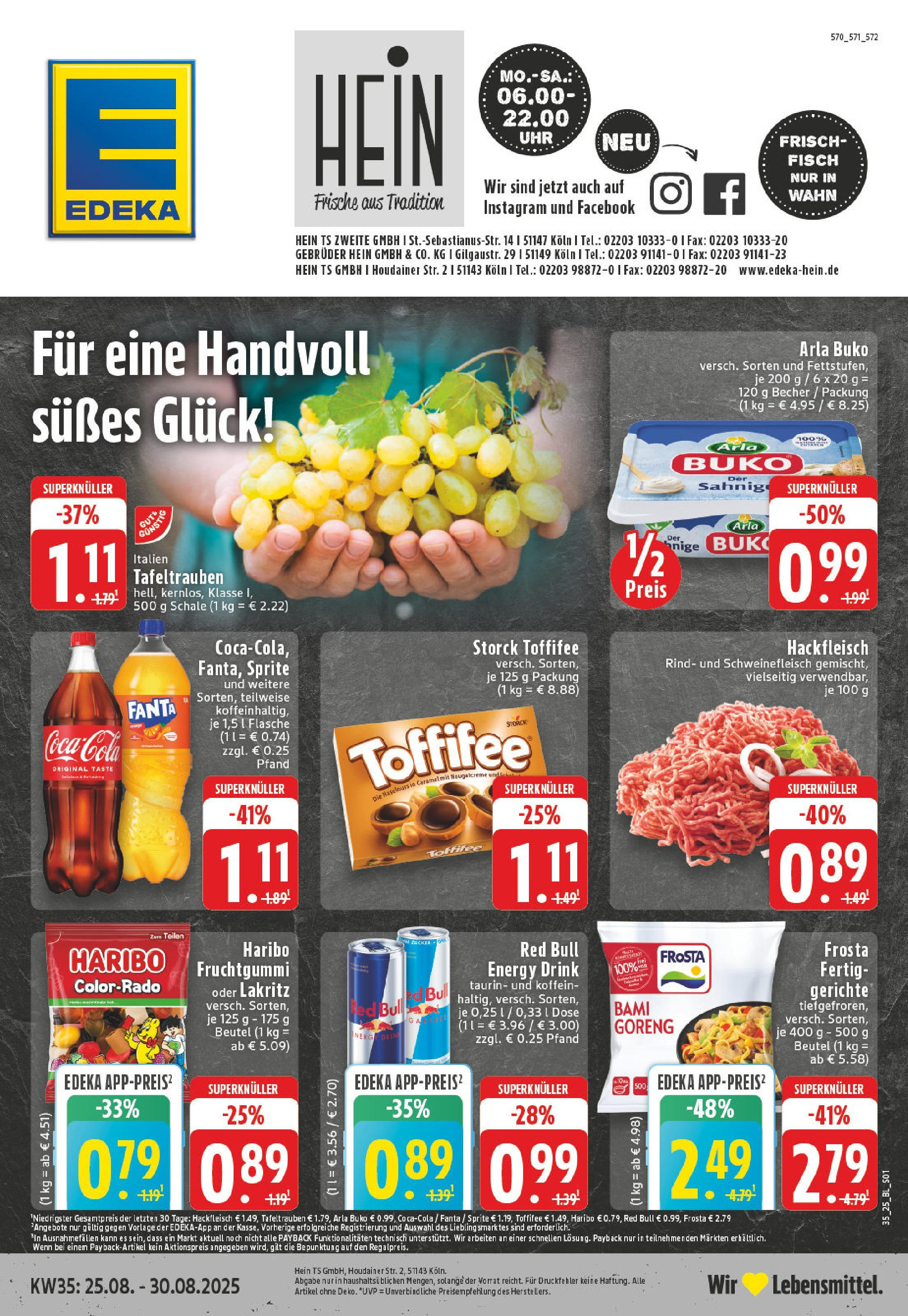 Edeka prospekt Köln (ab 24.08.2025) » Angebote Online | Seite: 1 | Produkte: Coca cola, Cola, Arla buko, Toffifee Edeka prospekt Köln (ab 24.08.2025) » Angebote Online | Seite: 1 | Produkte: Coca cola, Cola, Arla buko, Toffifee