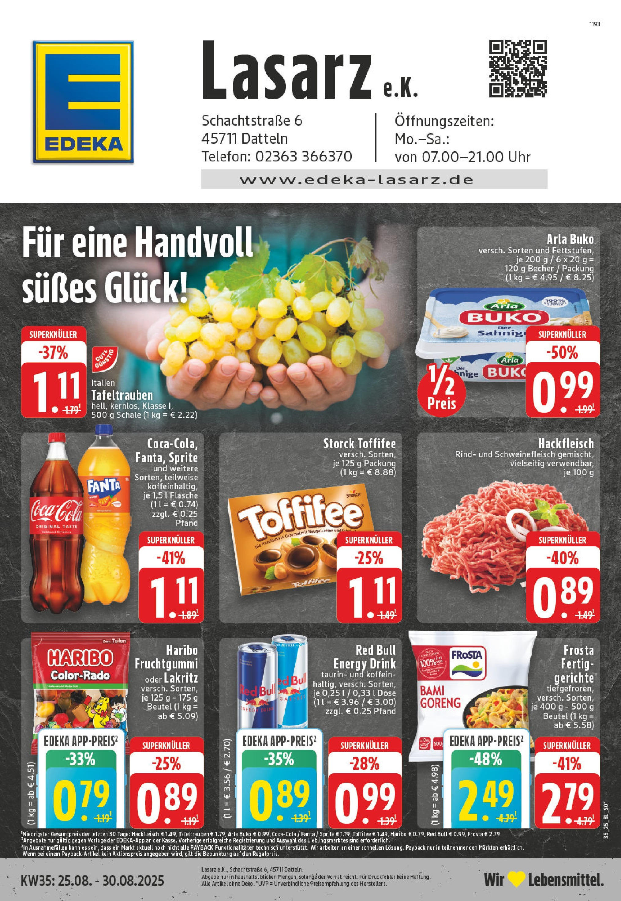 Edeka prospekt Datteln (ab 24.08.2025) » Angebote Online | Seite: 1 | Produkte: Cola, Energy, Schweinefleisch, Uhr Edeka prospekt Datteln (ab 24.08.2025) » Angebote Online | Seite: 1 | Produkte: Cola, Energy, Schweinefleisch, Uhr