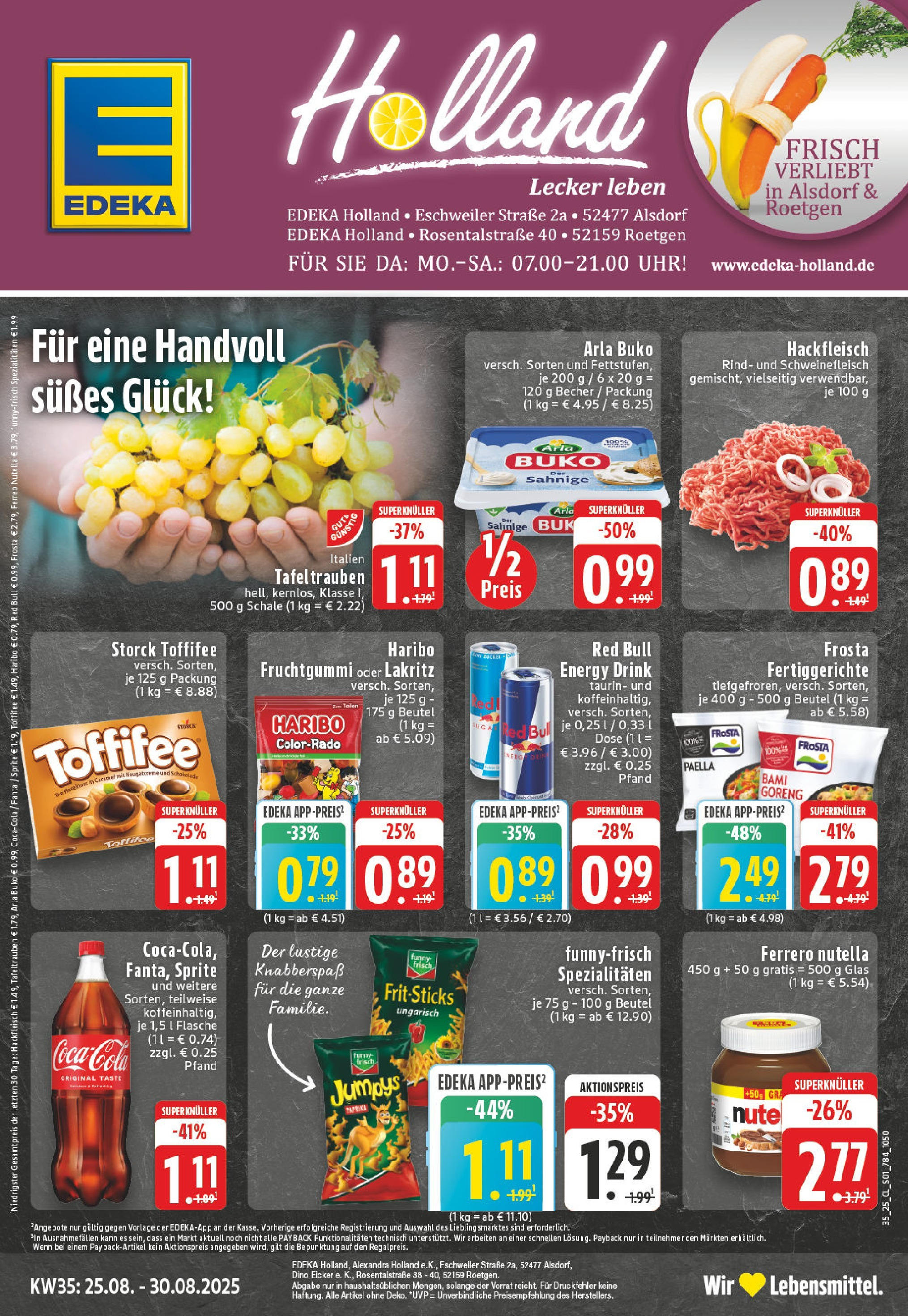Edeka prospekt Alsdorf (ab 24.08.2025) » Angebote Online | Seite: 1 | Produkte: Energy, Nutella, Toffifee, Chips Edeka prospekt Alsdorf (ab 24.08.2025) » Angebote Online | Seite: 1 | Produkte: Energy, Nutella, Toffifee, Chips