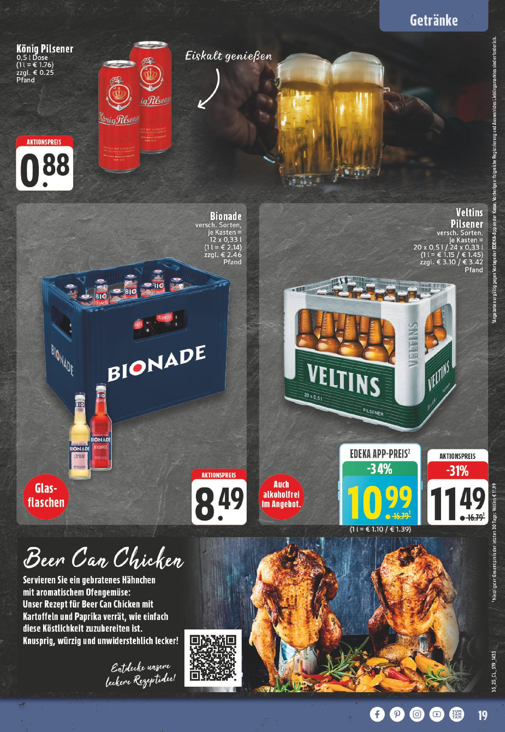 Edeka prospekt Lennestadt (ab 24.08.2025) » Angebote Online | Seite: 19 | Produkte: Hahnchen, Bionade, Kartoffeln, Veltins Edeka prospekt Lennestadt (ab 24.08.2025) » Angebote Online | Seite: 19 | Produkte: Hahnchen, Bionade, Kartoffeln, Veltins