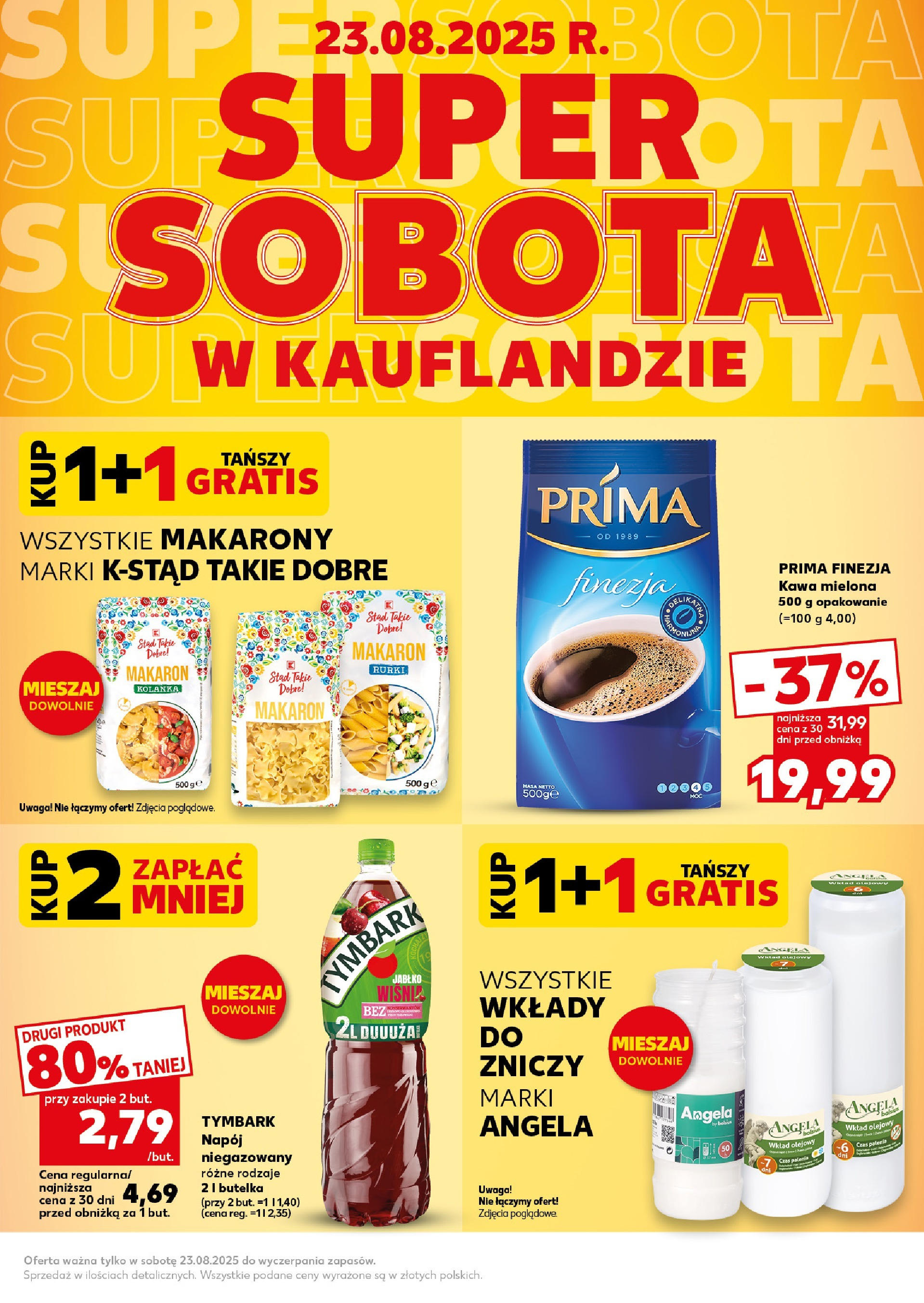 Kaufland gazetka - Super Sobota (23.08.2025) - od jutra | Strona: 5 | Produkty: Prima finezja kawa mielona, Kawa, Makarony, Makaron Kaufland gazetka - Super Sobota od 23.08.2025 - od jutra PDF | Strona: 5 | Produkty: Prima finezja kawa mielona, Kawa, Makarony, Makaron