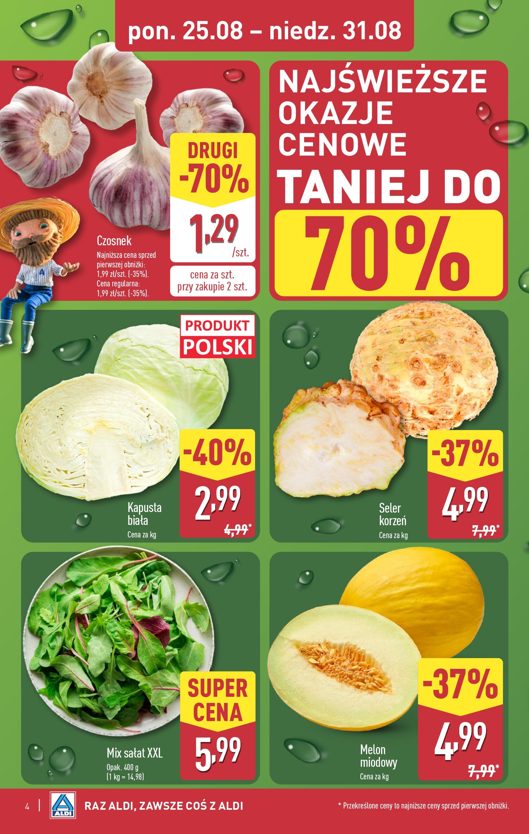 Aldi - Gazetka cała ALDI do 31.08 od 24.08.2025 | Nowa PDF gazetka | Strona: 4 | Produkty: Czosnek, Kapusta, Melon, Mix sałat Aldi - Gazetka cała ALDI do 31.08 od 24.08.2025 - Ulotka PDF, promocje | Strona: 4 | Produkty: Czosnek, Kapusta, Melon, Mix sałat