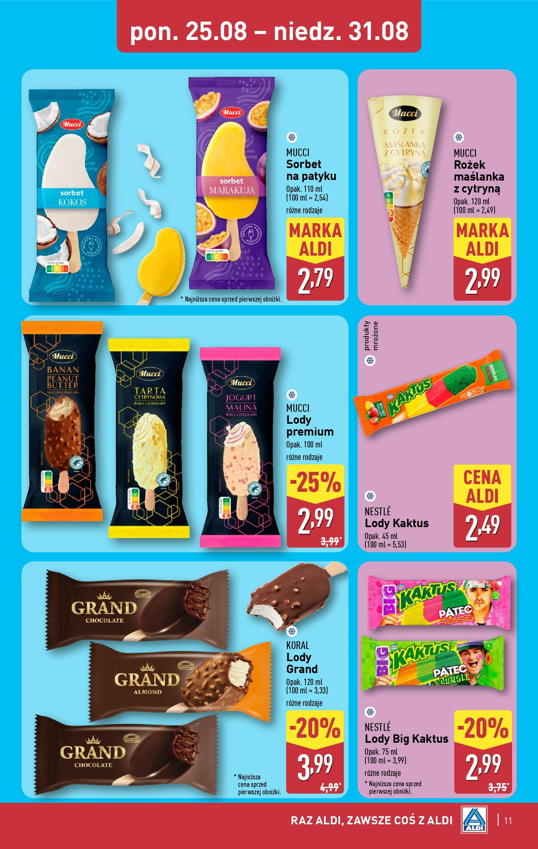 Aldi - Gazetka cała ALDI do 31.08 od 24.08.2025 | Nowa PDF gazetka | Strona: 11 | Produkty: Cytryna, Malina, Sorbet, Lody Kaktus Aldi - Gazetka cała ALDI do 31.08 od 24.08.2025 - Ulotka PDF, promocje | Strona: 11 | Produkty: Cytryna, Malina, Sorbet, Lody Kaktus