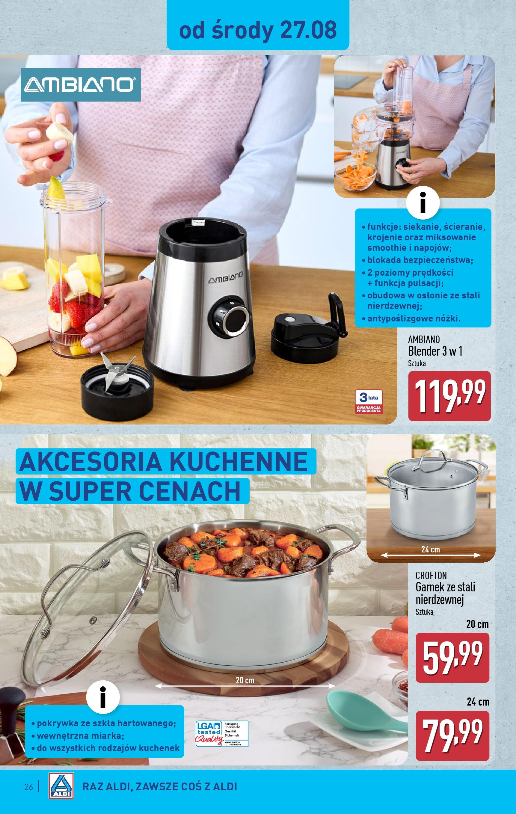 Aldi - Gazetka cała ALDI do 31.08 od 24.08.2025 | Nowa PDF gazetka | Strona: 26 | Produkty: Smoothie, Garnek, Blender Aldi - Gazetka cała ALDI do 31.08 od 24.08.2025 - Ulotka PDF, promocje | Strona: 26 | Produkty: Smoothie, Garnek, Blender