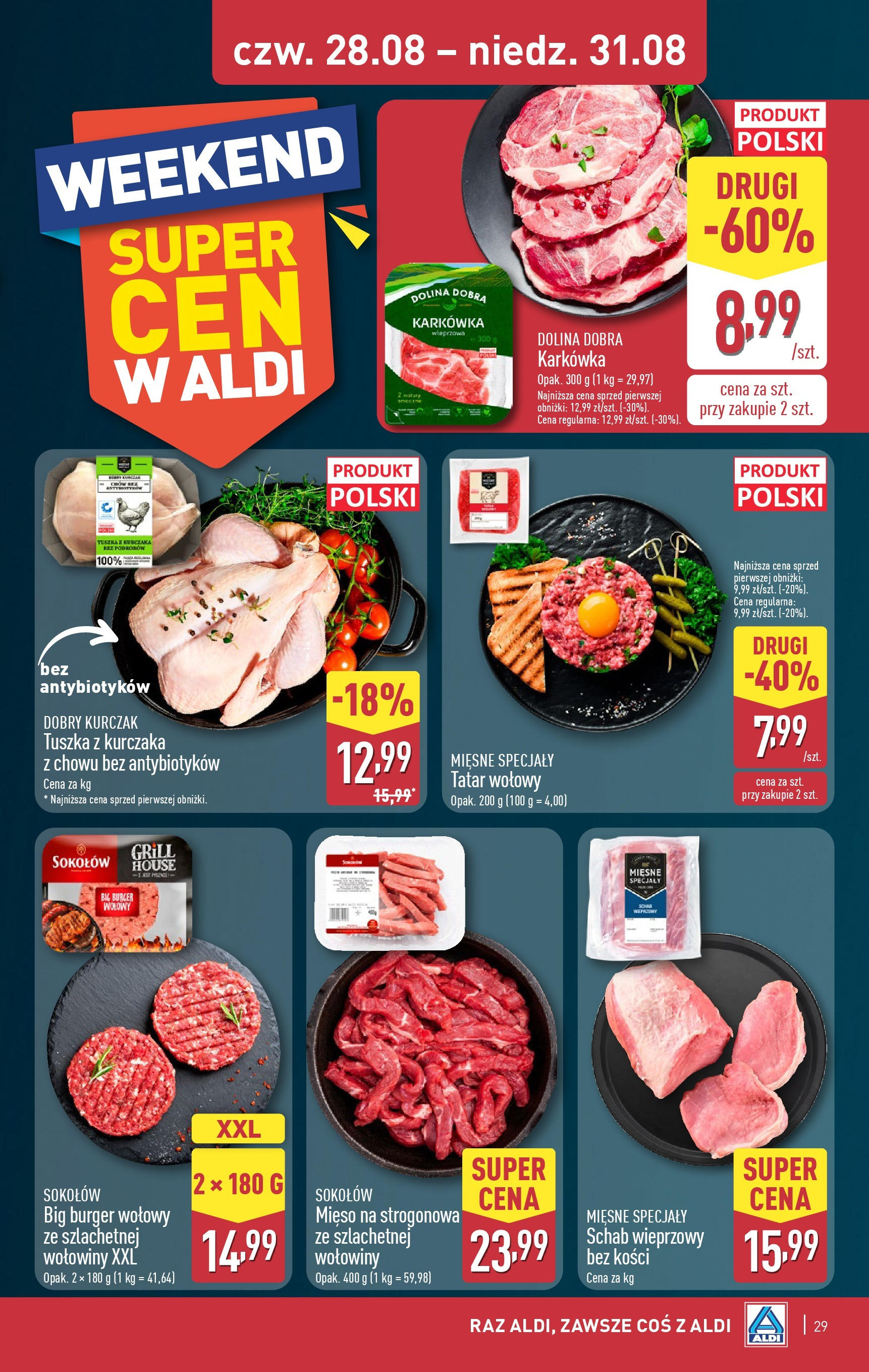 Aldi - Gazetka cała ALDI do 31.08 od 24.08.2025 | Nowa PDF gazetka | Strona: 29 | Produkty: Burger wołowy, Kurczak, Tatar wołowy, Schab wieprzowy Aldi - Gazetka cała ALDI do 31.08 od 24.08.2025 - Ulotka PDF, promocje | Strona: 29 | Produkty: Burger wołowy, Kurczak, Tatar wołowy, Schab wieprzowy