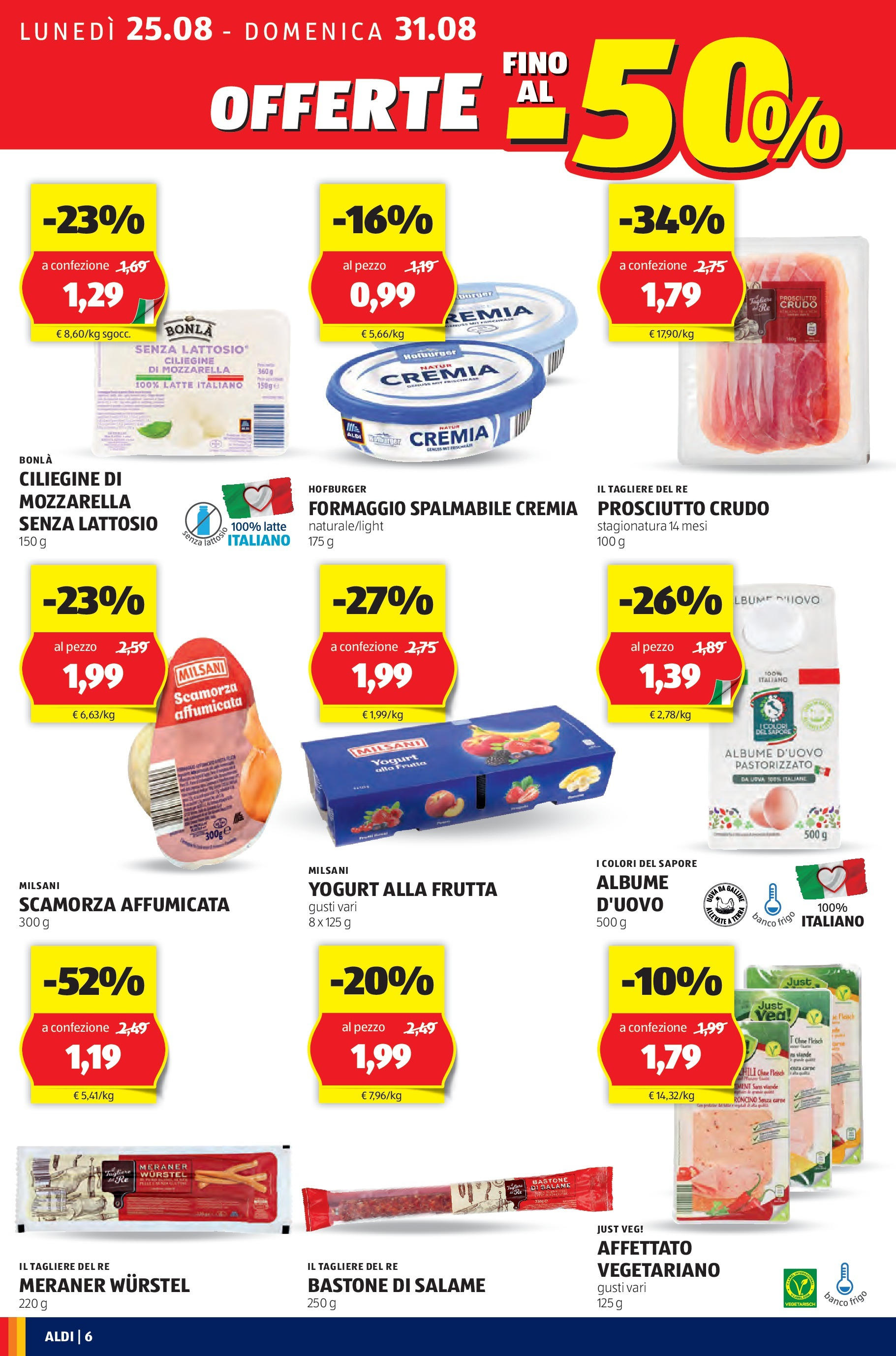 Aldi - Offerte fino al -50% dal 24/08/2025 anteprima > nuovo offerte!β³ | Pagina: 6 | Prodotti: Salame, Frutta, Latte, Formaggio Nuovo Aldi - Offerte fino al -50% dal 24/08/2025 > offerte anteprima ποΈ | Pagina: 6 | Prodotti: Salame, Frutta, Latte, Formaggio