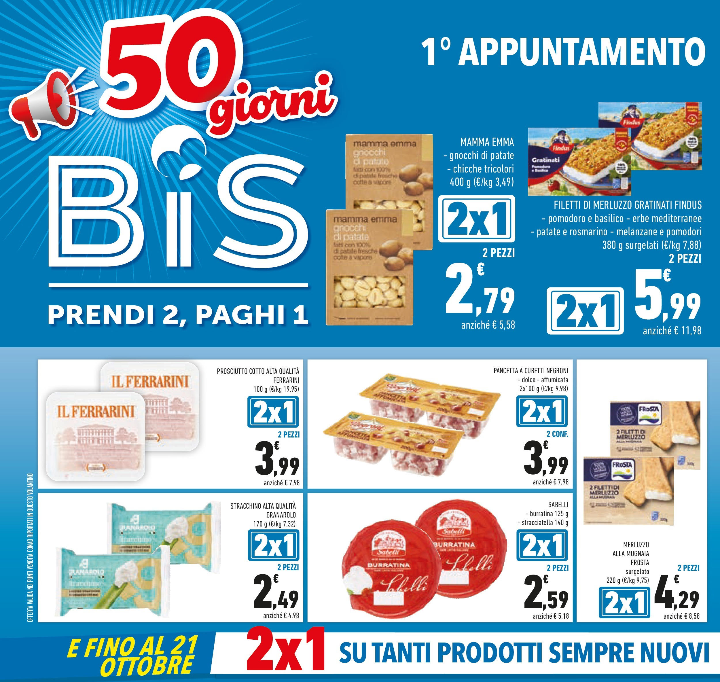 Volantino Conad dal 26/08/2025 β³ Settembre | Pagina: 2 | Prodotti: Pancetta, Pomodoro, Pomodori, Stracciatella Volantino Conad dal 26/08/2025 > Anteprima - Settembre | Pagina: 2 | Prodotti: Pancetta, Pomodoro, Pomodori, Stracciatella
