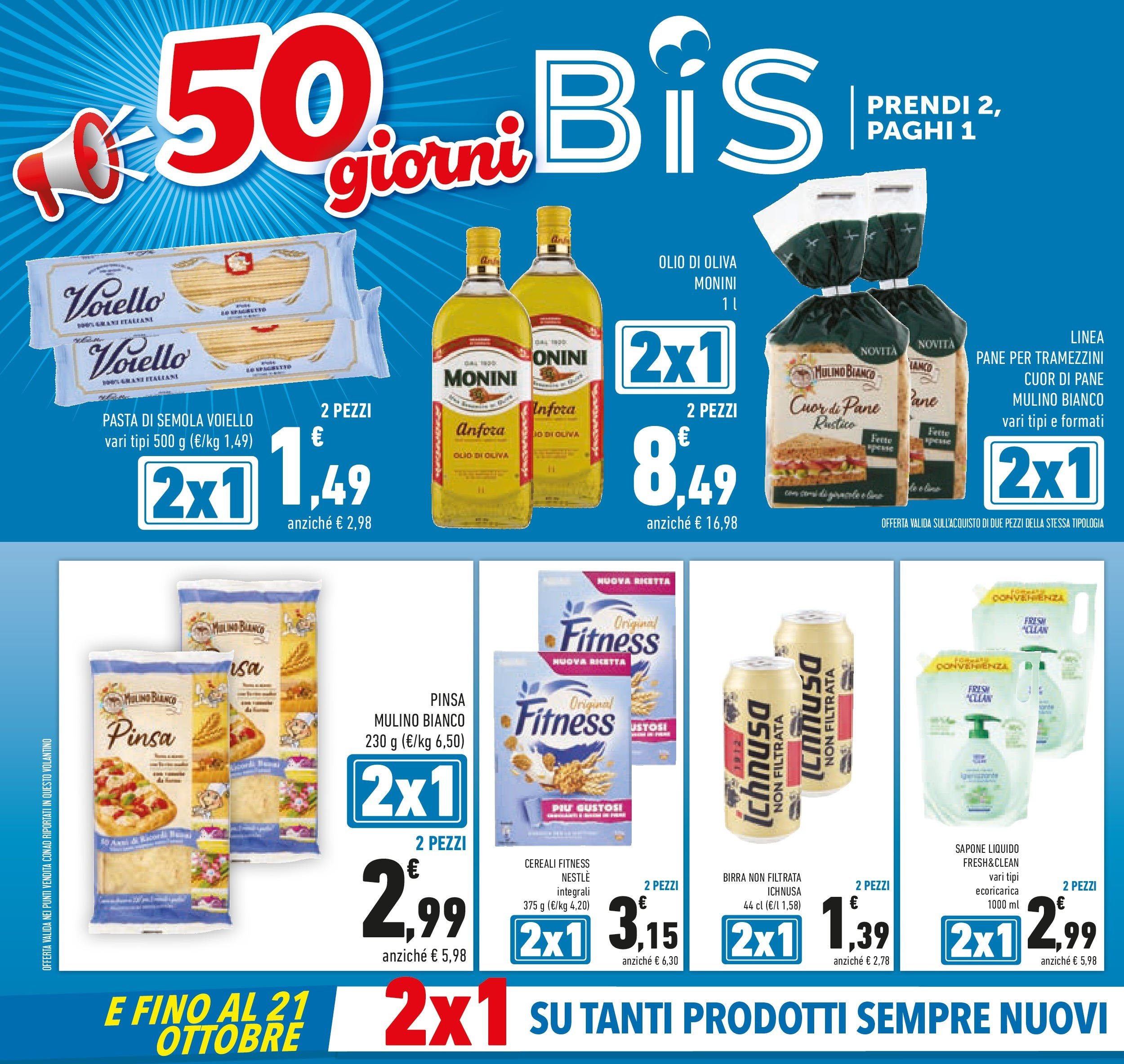 Volantino Conad dal 26/08/2025 β³ Settembre | Pagina: 4 | Prodotti: Sapone, Birra, Cereali, Olio Volantino Conad dal 26/08/2025 > Anteprima - Settembre | Pagina: 4 | Prodotti: Sapone, Birra, Cereali, Olio