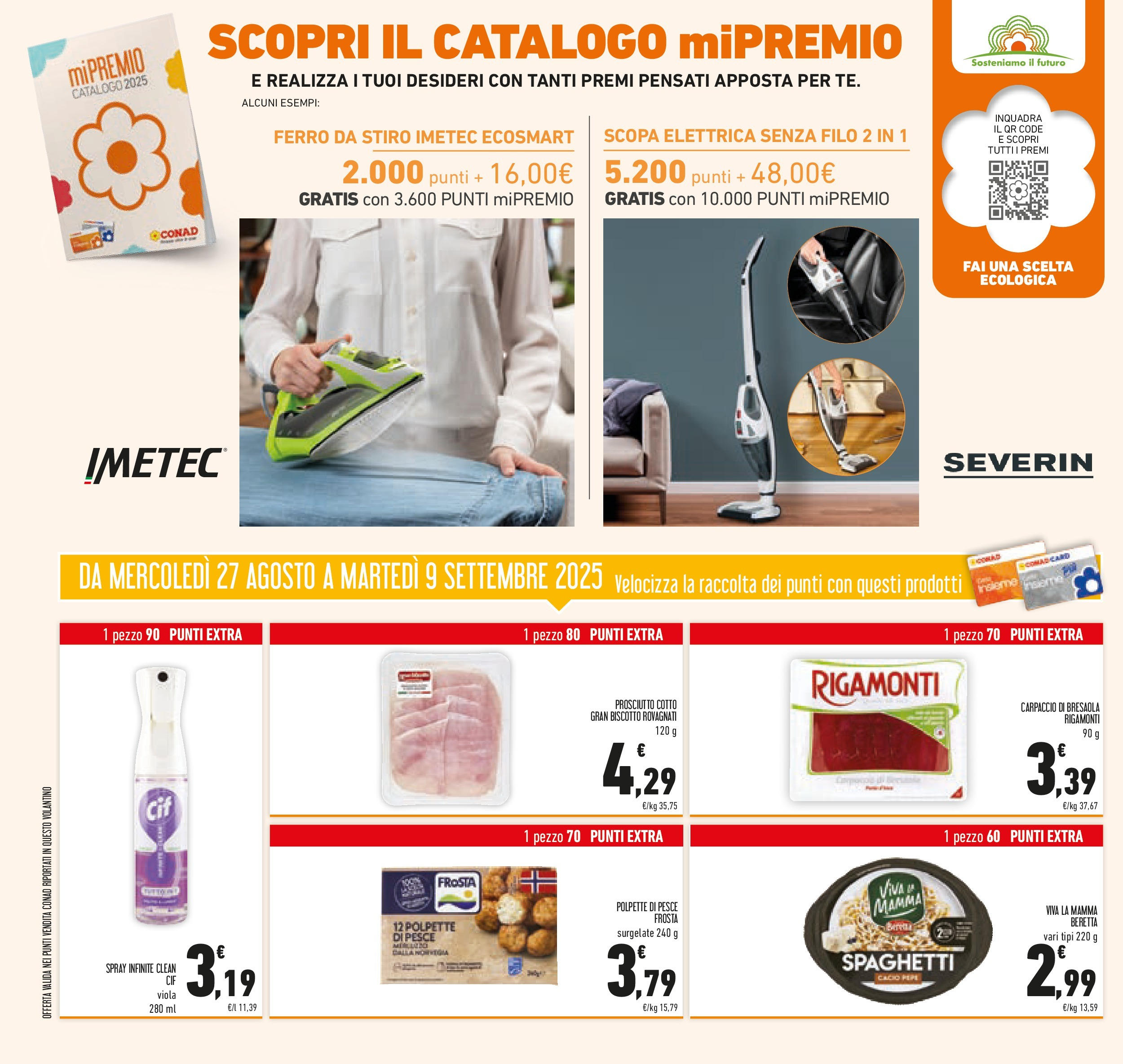Volantino Conad dal 26/08/2025 β³ Settembre | Pagina: 32 | Prodotti: Scopa elettrica, Pesce, Bresaola, Ferro da stiro Volantino Conad dal 26/08/2025 > Anteprima - Settembre | Pagina: 32 | Prodotti: Scopa elettrica, Pesce, Bresaola, Ferro da stiro
