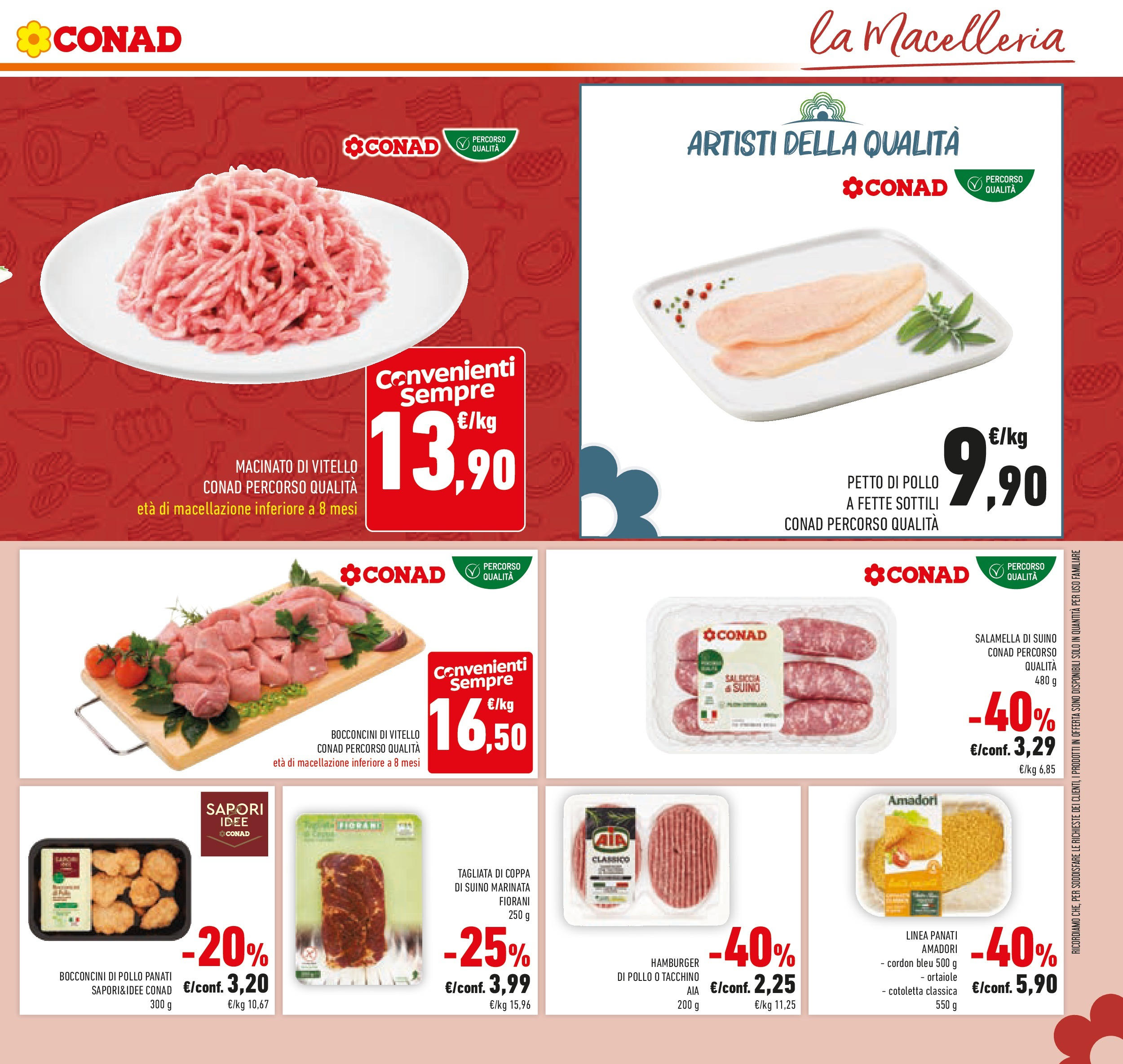 Volantino Conad dal 26/08/2025 β³ Settembre | Pagina: 9 | Prodotti: Petto di Pollo, Salamella, Salsiccia, Hamburger Volantino Conad dal 26/08/2025 > Anteprima - Settembre | Pagina: 9 | Prodotti: Petto di Pollo, Salamella, Salsiccia, Hamburger