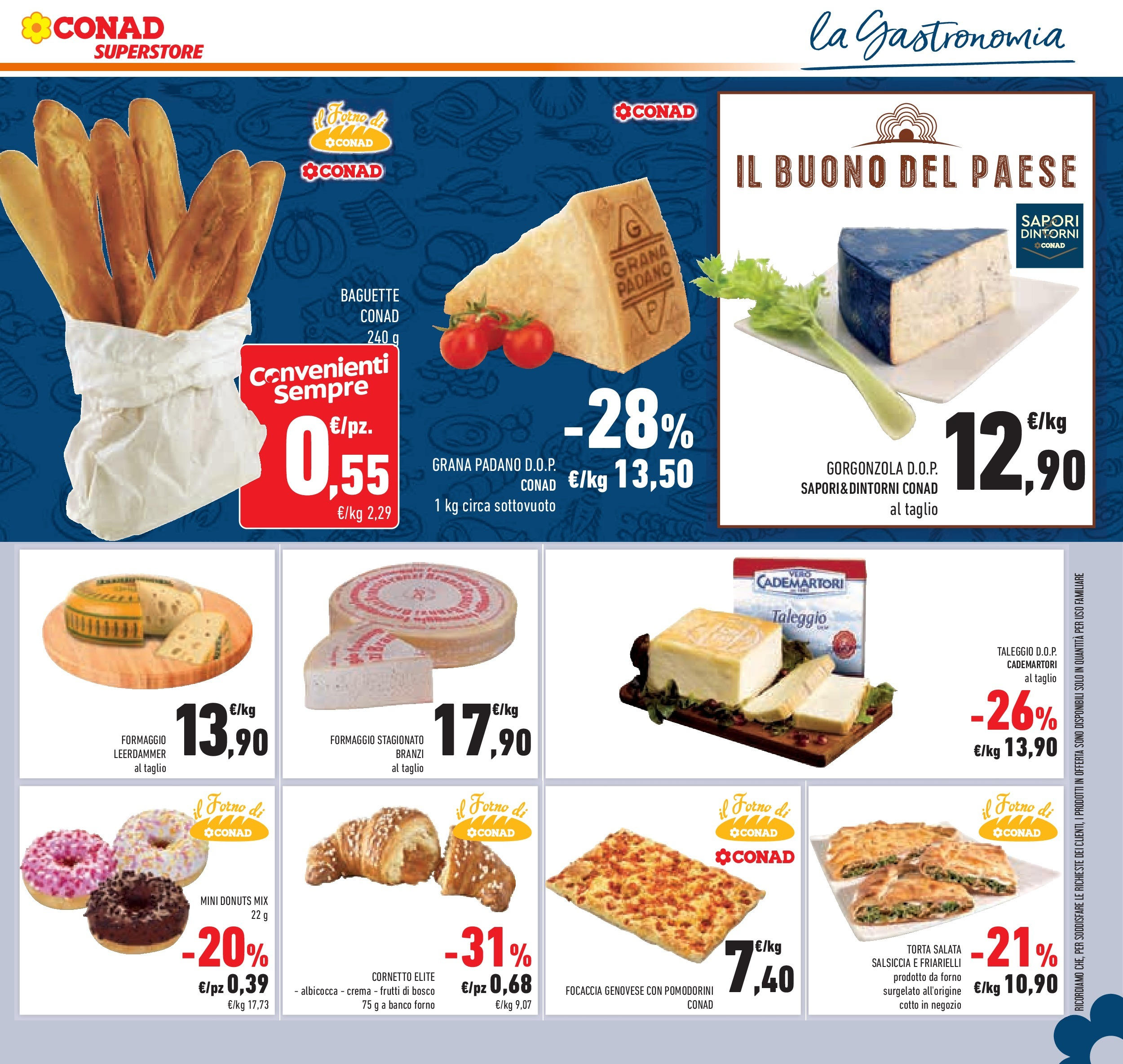 Volantino Conad dal 26/08/2025 β³ Settembre | Pagina: 13 | Prodotti: Pomodorini, Crema, Formaggio, Forno Volantino Conad dal 26/08/2025 > Anteprima - Settembre | Pagina: 13 | Prodotti: Pomodorini, Crema, Formaggio, Forno