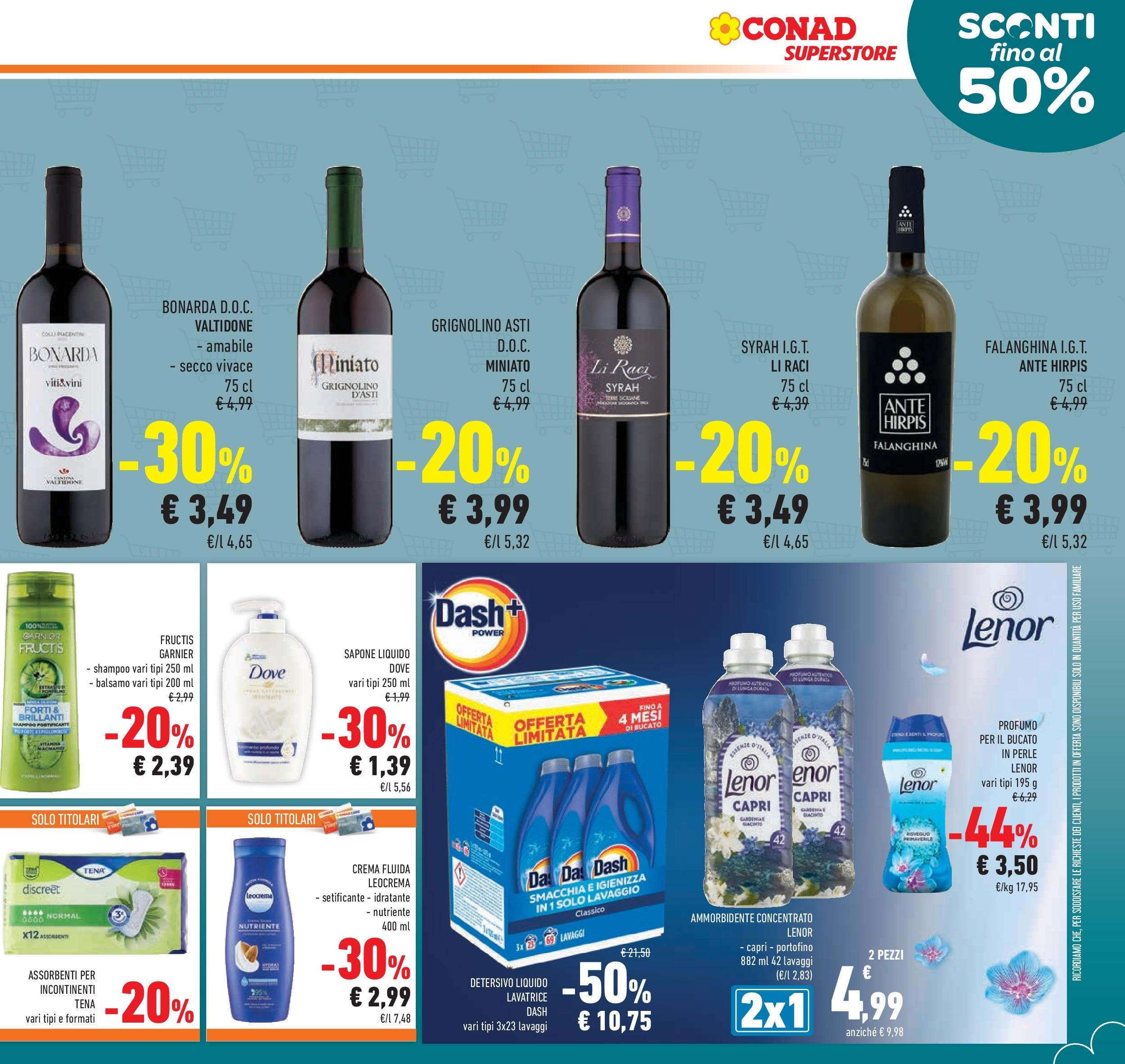 Volantino Conad dal 26/08/2025 β³ Settembre | Pagina: 13 | Prodotti: Crema, Sapone, Ammorbidente, Lavatrice Volantino Conad dal 26/08/2025 > Anteprima - Settembre | Pagina: 13 | Prodotti: Crema, Sapone, Ammorbidente, Lavatrice