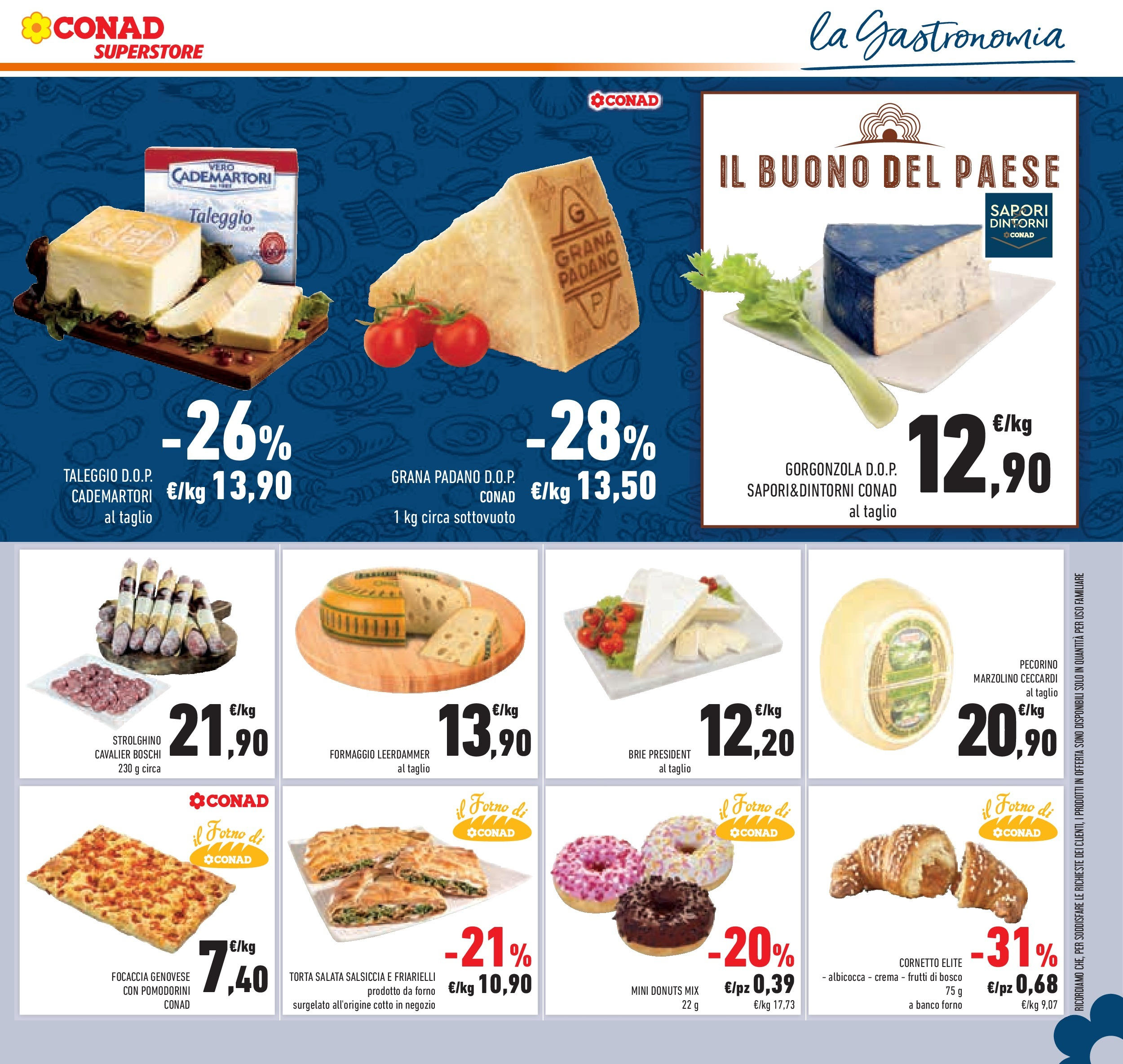 Volantino Conad dal 26/08/2025 β³ Settembre | Pagina: 31 | Prodotti: Pomodorini, Cornetto, Salsiccia, Grana Padano Volantino Conad dal 26/08/2025 > Anteprima - Settembre | Pagina: 31 | Prodotti: Pomodorini, Cornetto, Salsiccia, Grana Padano