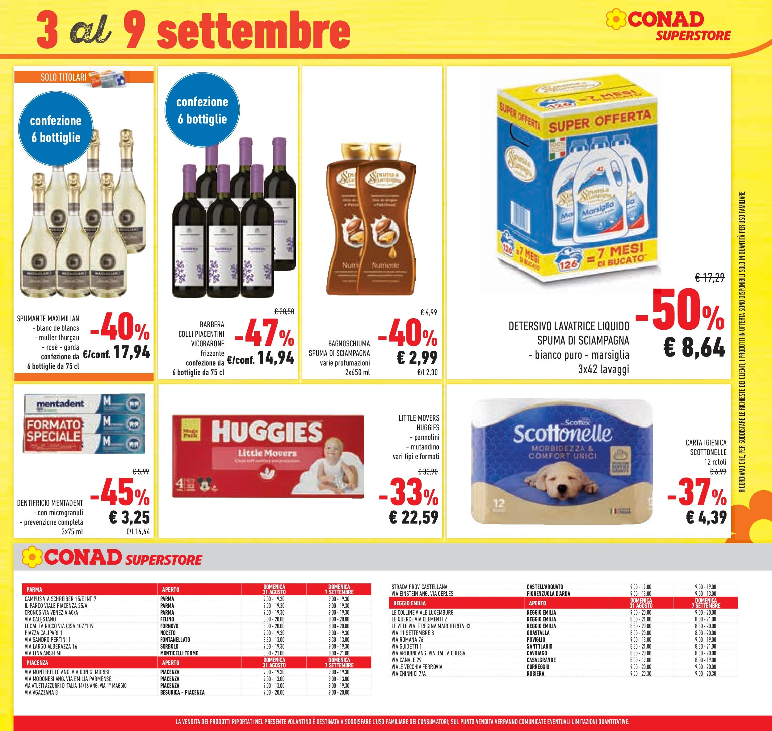 Volantino Conad dal 26/08/2025 β³ Settembre | Pagina: 39 | Prodotti: Pannolini, Bagnoschiuma, Lavatrice, Spumante Volantino Conad dal 26/08/2025 > Anteprima - Settembre | Pagina: 39 | Prodotti: Pannolini, Bagnoschiuma, Lavatrice, Spumante