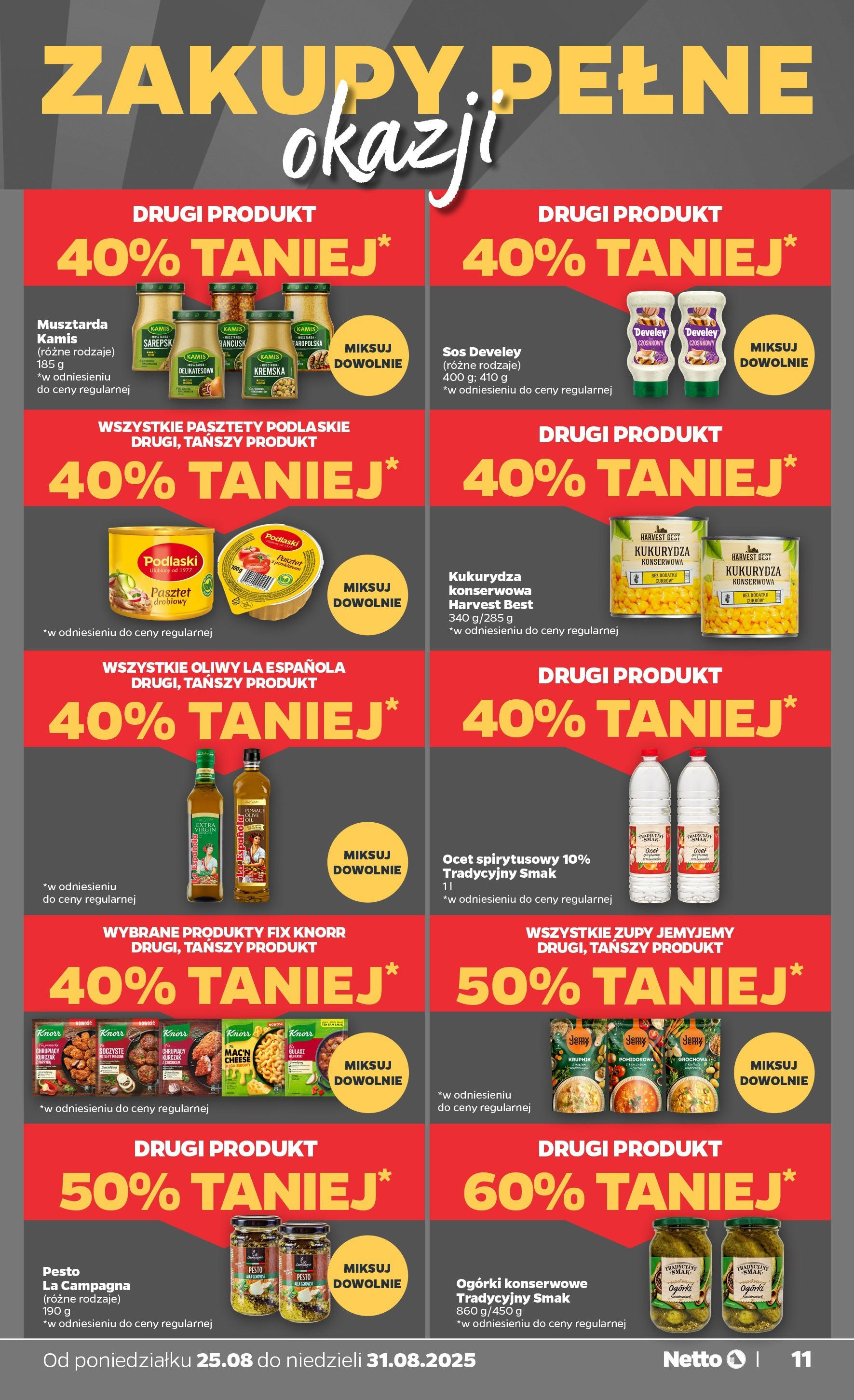 Netto - NETTO T35A ważne do 31.08 od 24.08.2025 | Promocje | Strona: 11 Netto - NETTO T35A ważne do 31.08 od 24.08.2025 - Aktualne promocje | Strona: 11