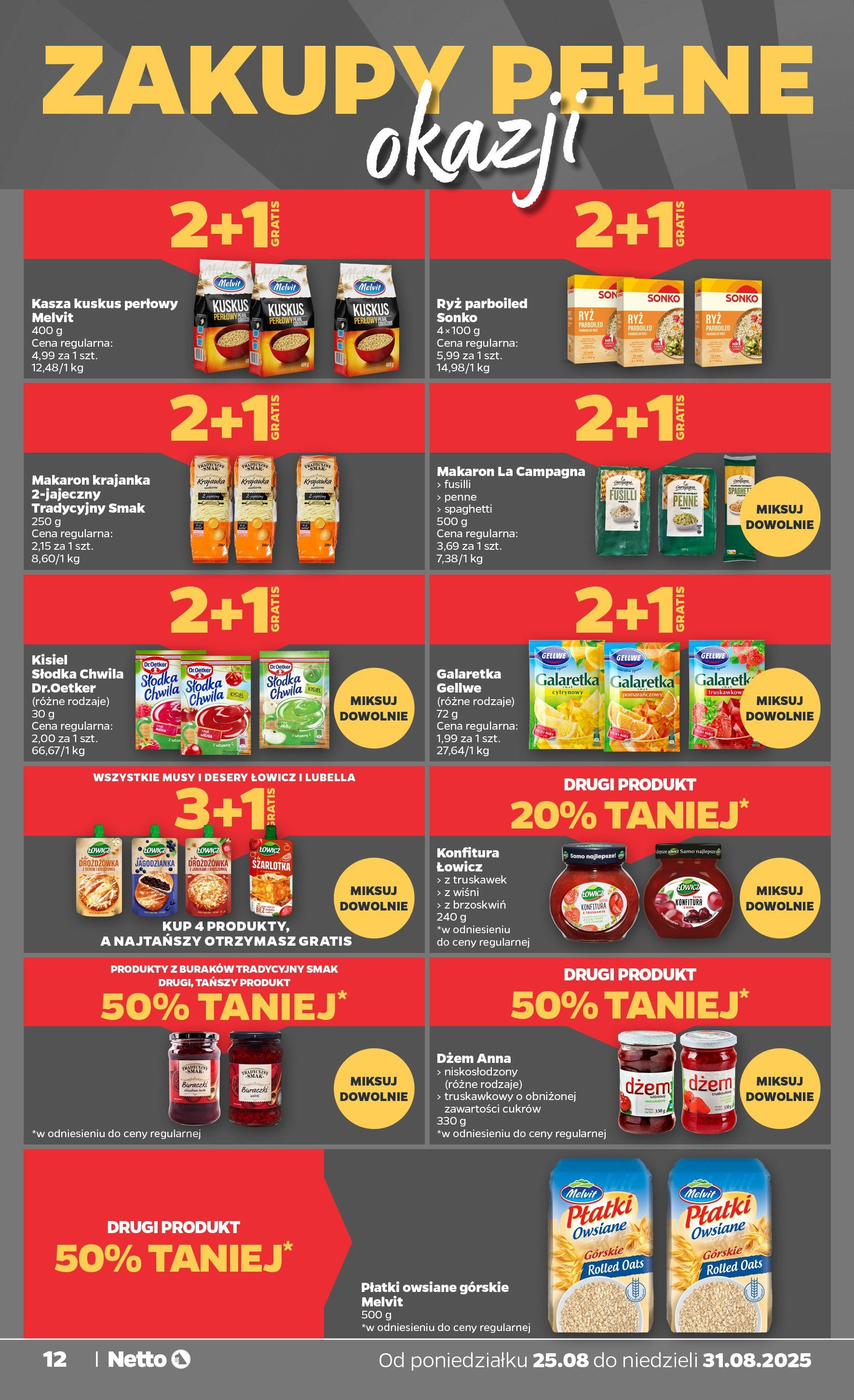 Netto - NETTO T35A ważne do 31.08 od 24.08.2025 | Promocje | Strona: 12 Netto - NETTO T35A ważne do 31.08 od 24.08.2025 - Aktualne promocje | Strona: 12