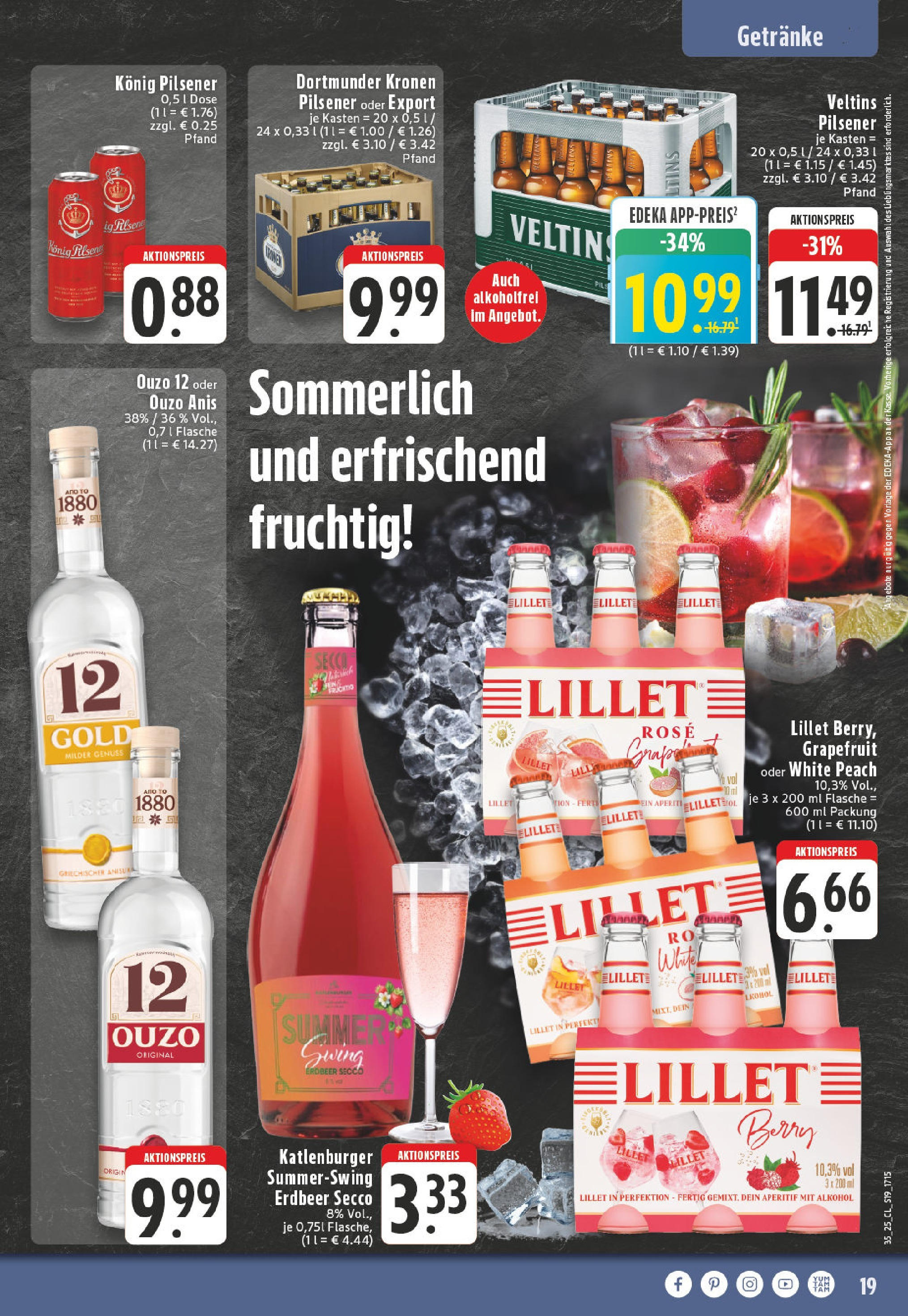 Edeka prospekt Lünen-Brambauer (ab 24.08.2025) » Angebote Online | Seite: 19 | Produkte: Ouzo 12, Ouzo, Konig pilsener, Grapefruit Edeka prospekt Lünen-Brambauer (ab 24.08.2025) » Angebote Online | Seite: 19 | Produkte: Ouzo 12, Ouzo, Konig pilsener, Grapefruit