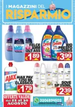 Magazzini del Risparmio Offerte valide dal 22 al 30 agosto - al 30.08.2025