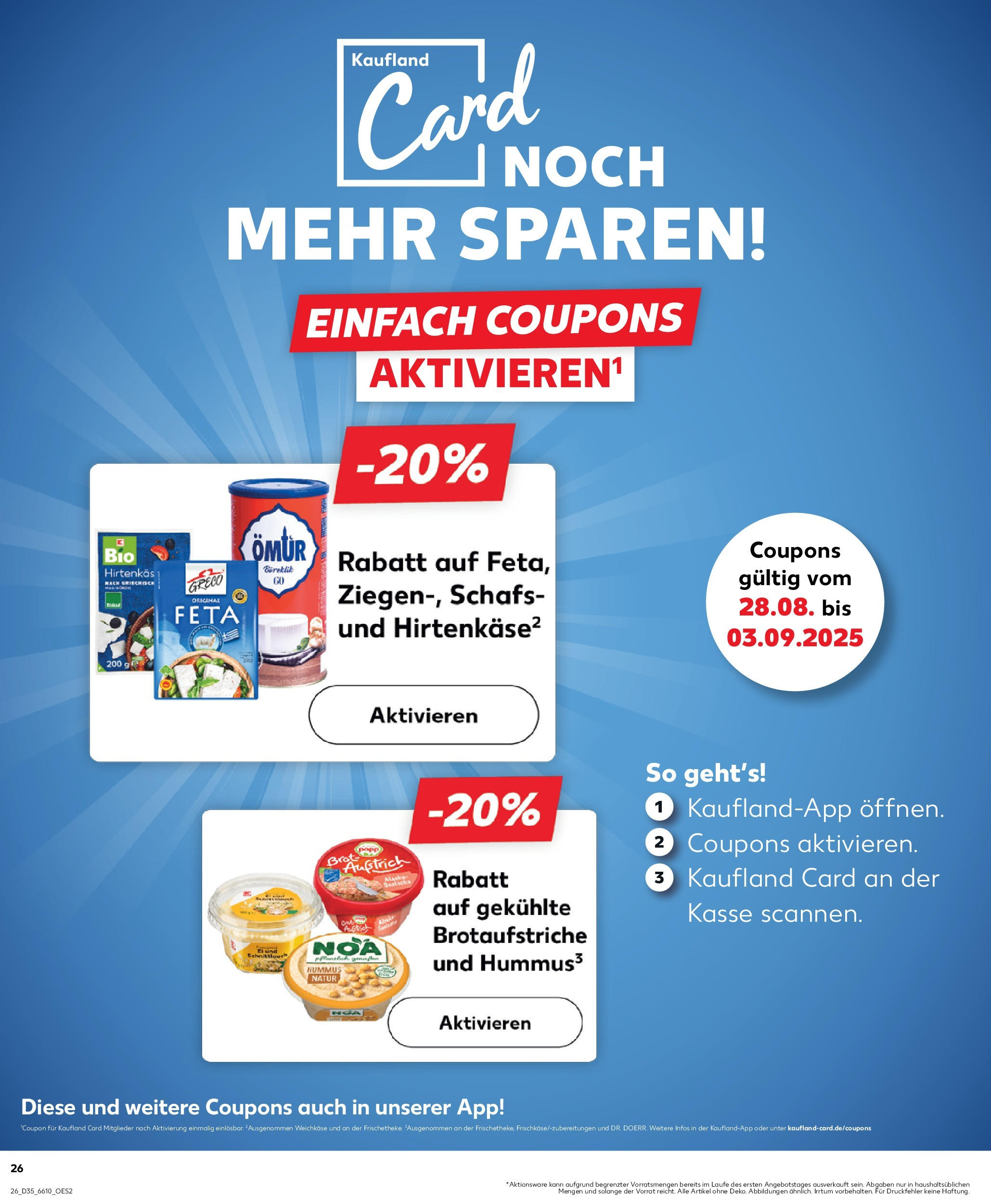 Prospekt Kaufland ab 27.08.2025 » Angebote und Werbung Online | Seite: 26 | Produkte: Feta, Brot Prospekt Kaufland ab 27.08.2025 » Angebote Online zum Blättern | Seite: 26 | Produkte: Feta, Brot