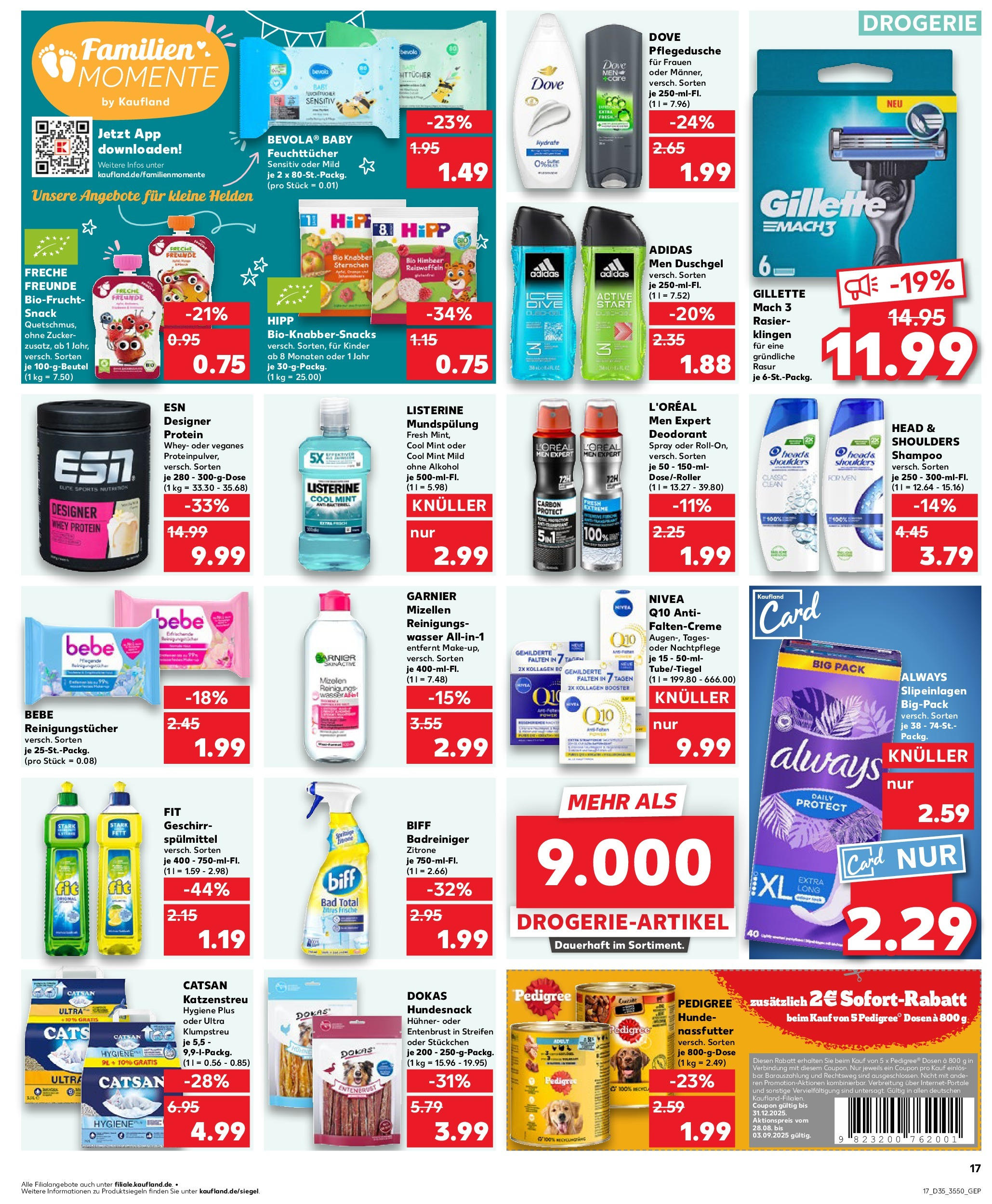 Prospekt Kaufland ab 27.08.2025 » Angebote und Werbung Online | Seite: 17 | Produkte: Shampoo, Duschgel, Wasser, Pedigree Prospekt Kaufland ab 27.08.2025 » Angebote Online zum Blättern | Seite: 17 | Produkte: Shampoo, Duschgel, Wasser, Pedigree