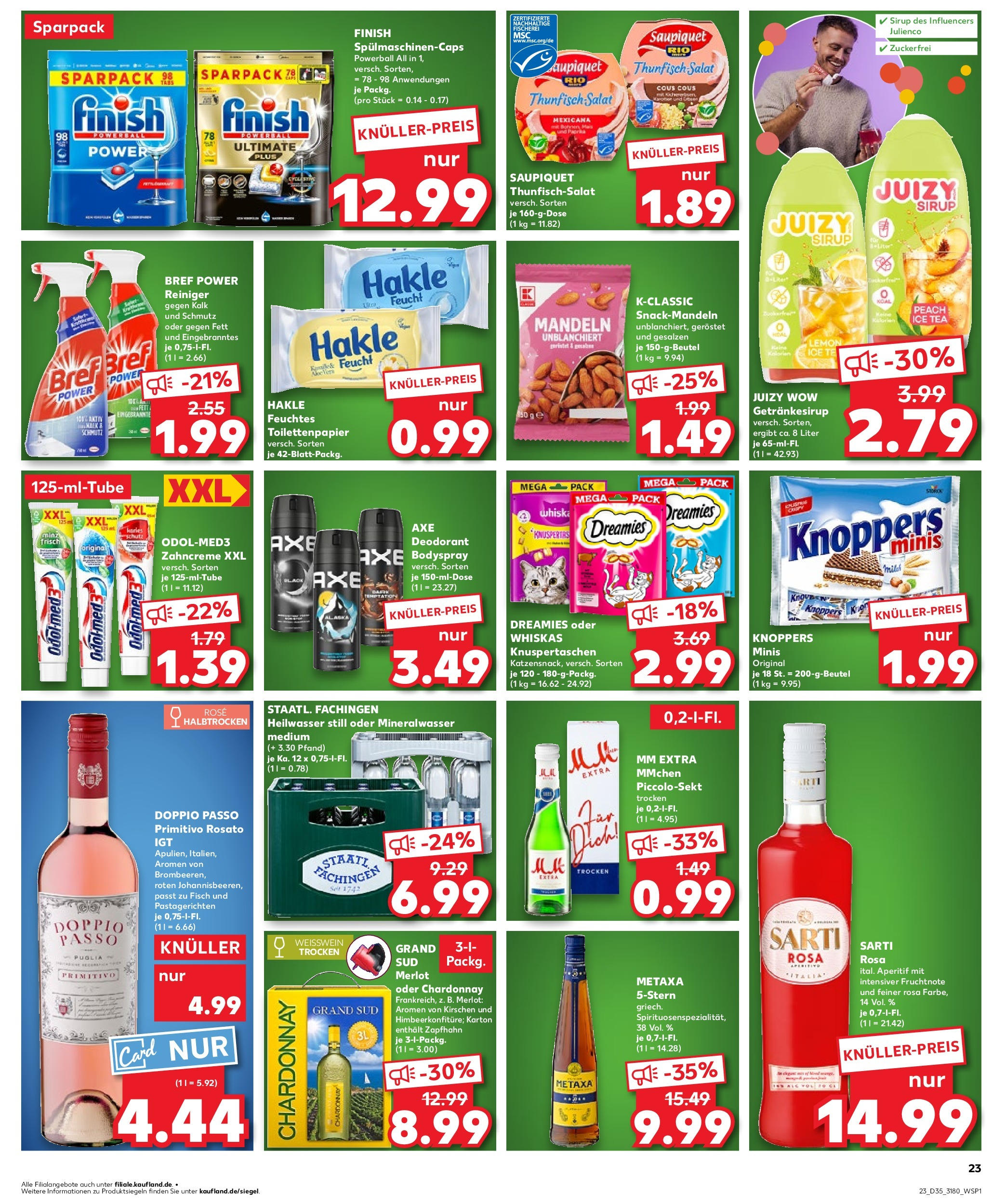 Prospekt Kaufland ab 28.08.2025 » Angebote und Werbung Online | Seite: 23 | Produkte: Mineralwasser, Metaxa, Fisch, Feuchtes Toilettenpapier Prospekt Kaufland ab 28.08.2025 » Angebote Online zum Blättern | Seite: 23 | Produkte: Mineralwasser, Metaxa, Fisch, Feuchtes Toilettenpapier