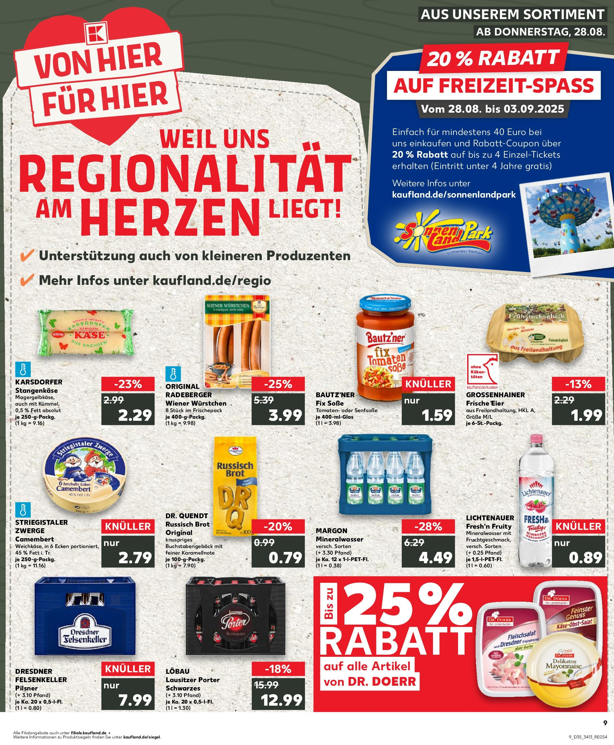Prospekt Kaufland ab 28.08.2025 » Angebote und Werbung Online | Seite: 1 | Produkte: Mineralwasser, Mayonnaise, Soße, Wurst Prospekt Kaufland ab 28.08.2025 » Angebote Online zum Blättern | Seite: 1 | Produkte: Mineralwasser, Mayonnaise, Soße, Wurst