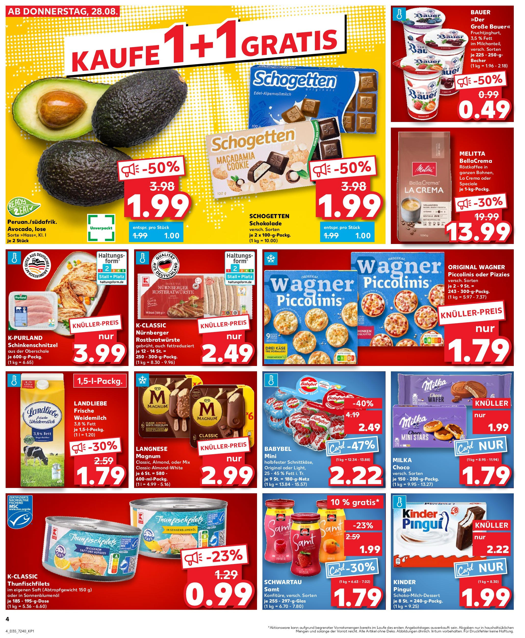 Prospekt Kaufland ab 28.08.2025 » Angebote und Werbung Online | Seite: 4 | Produkte: Melitta, Schwartau samt, Piccolinis, Saft Prospekt Kaufland ab 28.08.2025 » Angebote Online zum Blättern | Seite: 4 | Produkte: Melitta, Schwartau samt, Piccolinis, Saft