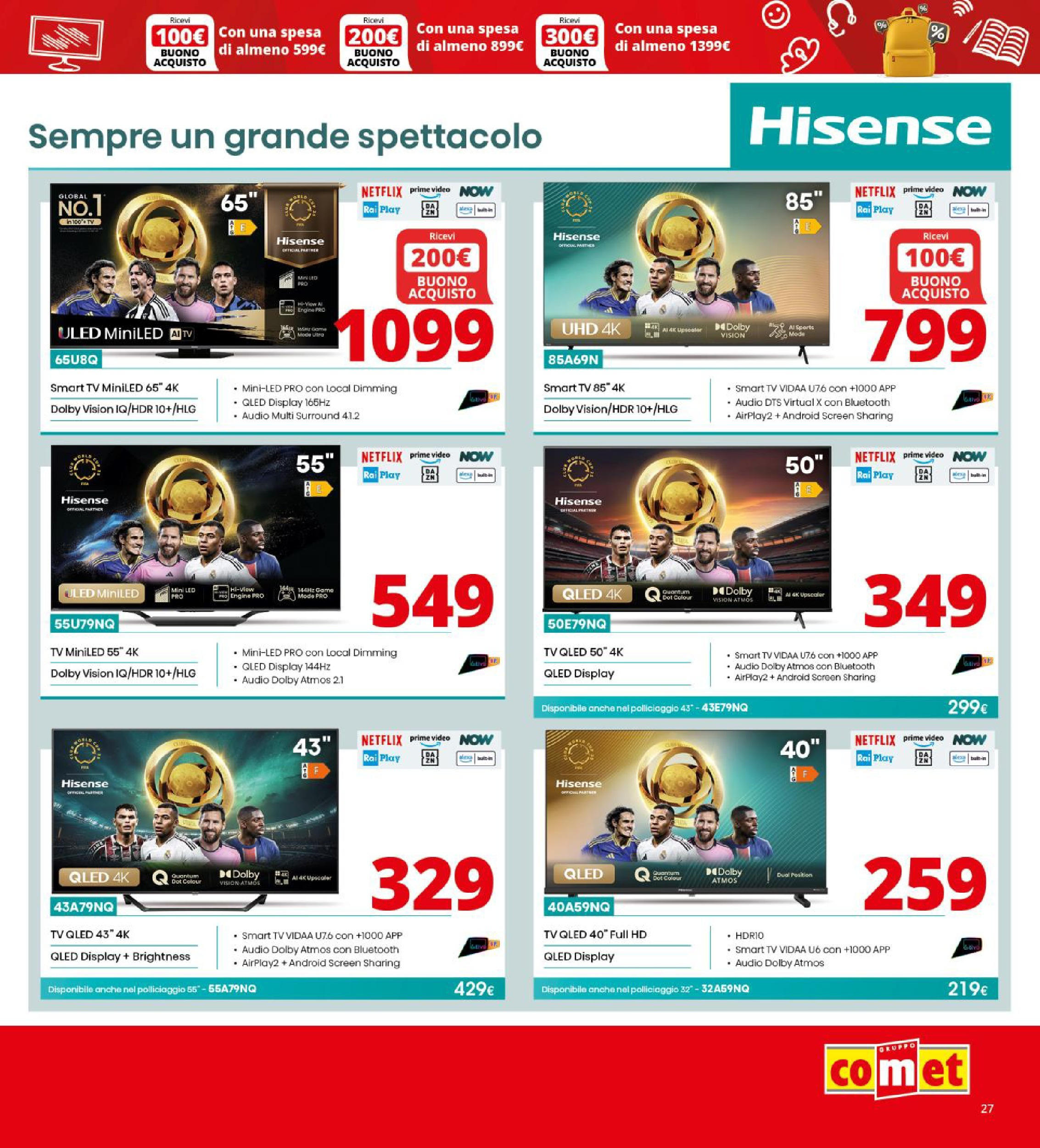 Comet - Buoni che fanno scuola da Comet! dal 20/08/2025 anteprima > nuovo offerte!⏳ | Pagina: 27 | Prodotti: smart TV, TV, Video, Audio Nuovo Comet - Buoni che fanno scuola da Comet! dal 20/08/2025 > offerte anteprima 🛍️ | Pagina: 27 | Prodotti: smart TV, TV, Video, Audio