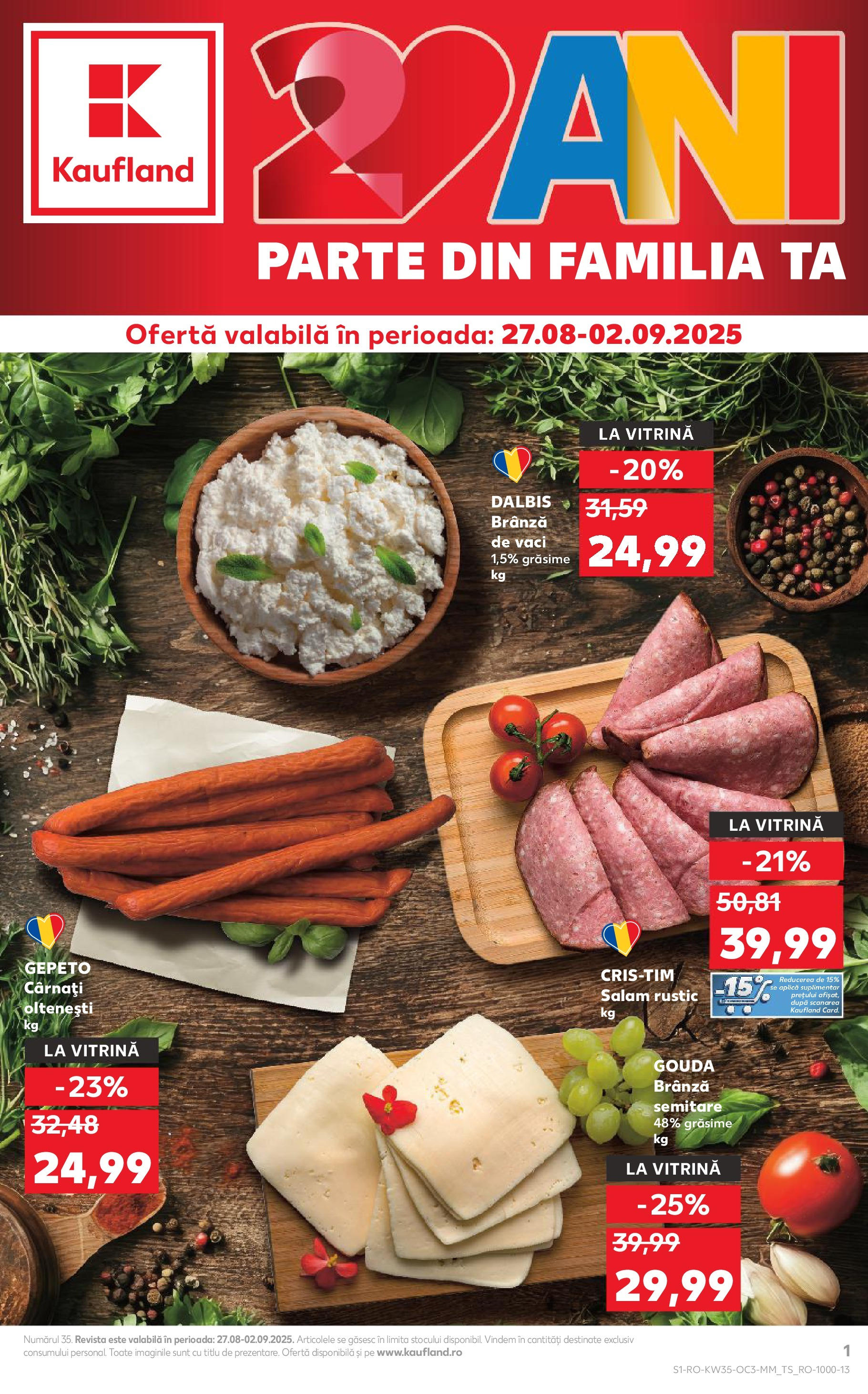 Catalog Kaufland - Târgu Mureș 27.08.2025 - Revista si Oferta | Pagină: 1 | Produse: Vitrină, Salam, Gouda, Cârnați