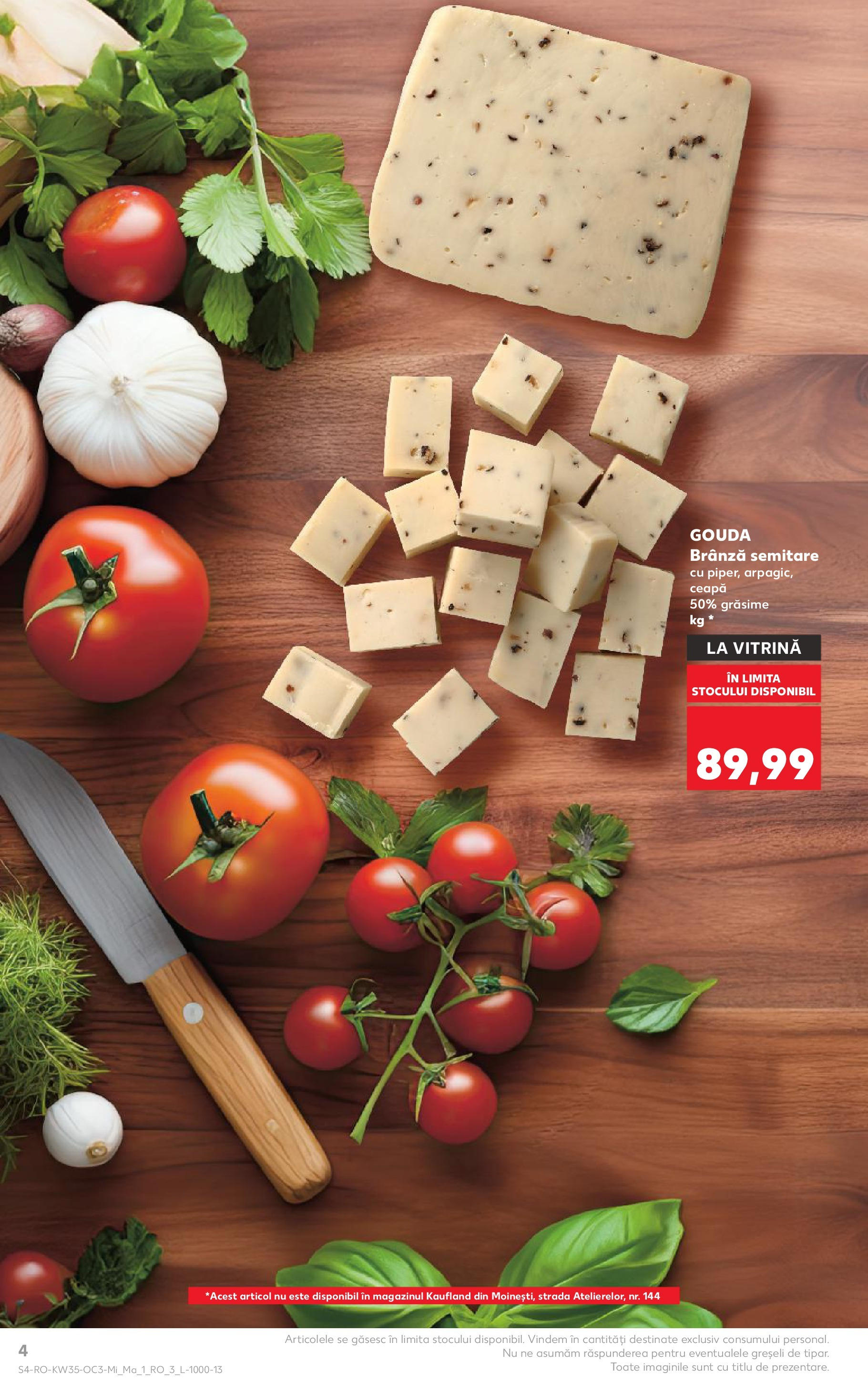 Catalog Kaufland - Târgu Mureș 27.08.2025 - Revista si Oferta | Pagină: 4 | Produse: Vitrină, Brânză, Ceapă, Gouda