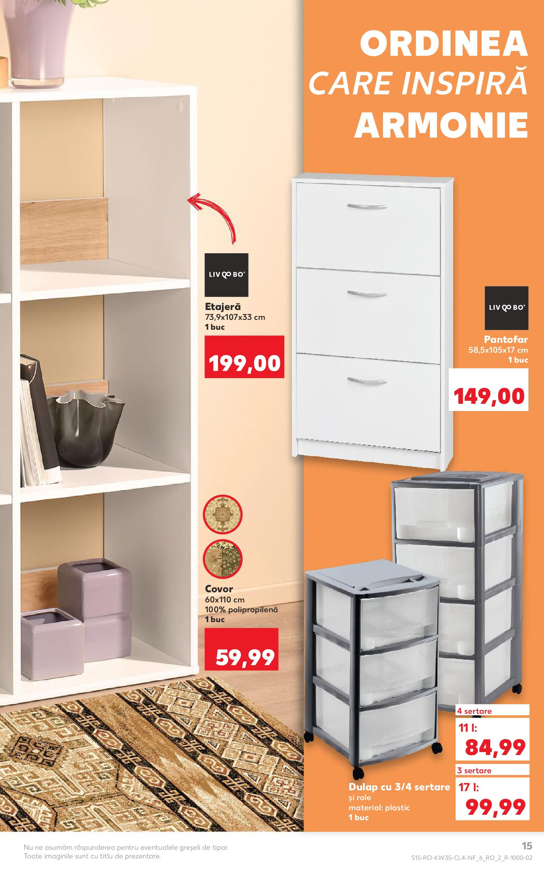 Catalog Kaufland - Tulcea 26.08.2025 - Revista si Oferta | Pagină: 15 | Produse: Pantofar, Role, Covor, Etajeră
