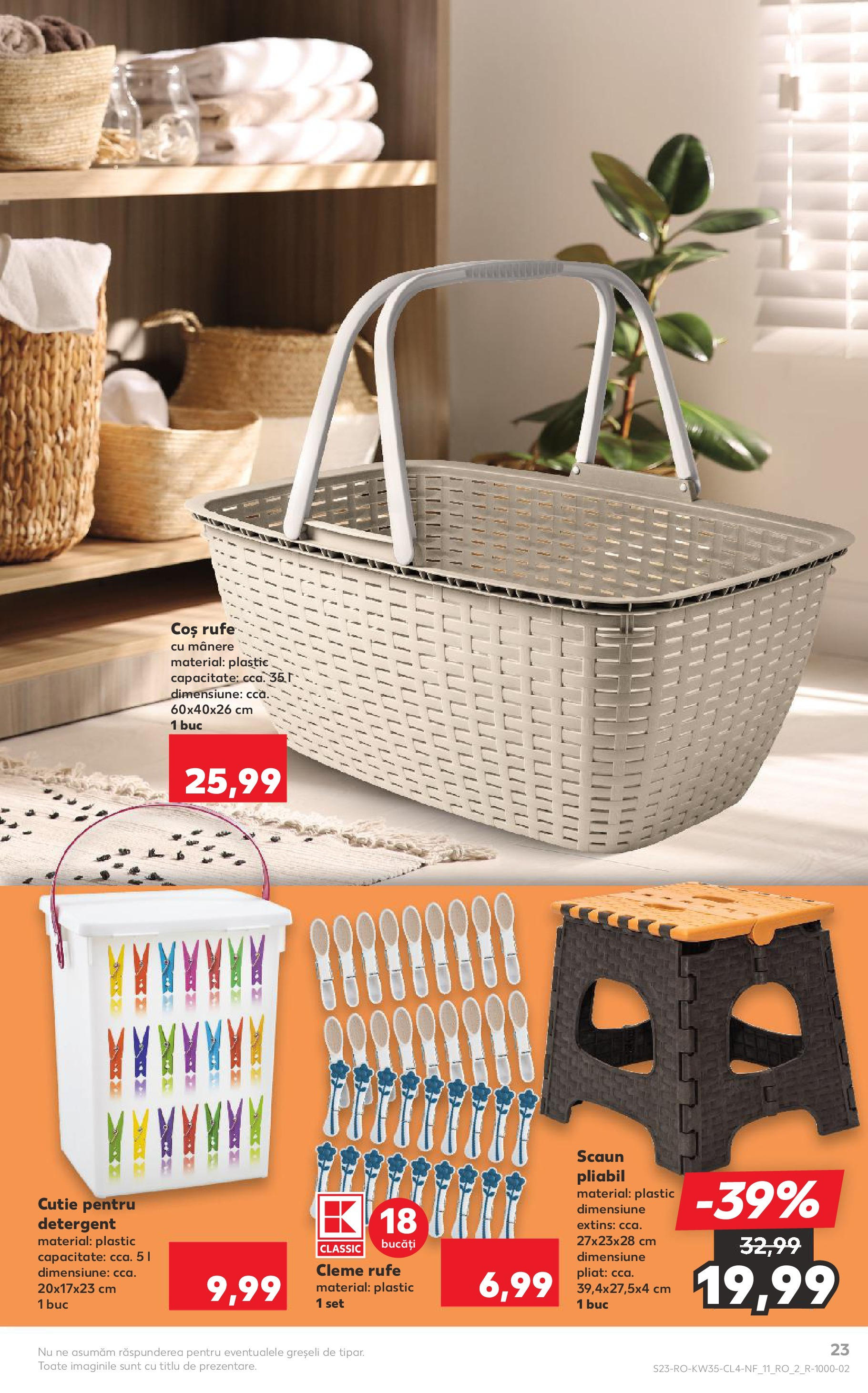 Catalog Kaufland - Tulcea 26.08.2025 - Revista si Oferta | Pagină: 23 | Produse: Coș, Scaun, Cutie, Detergent