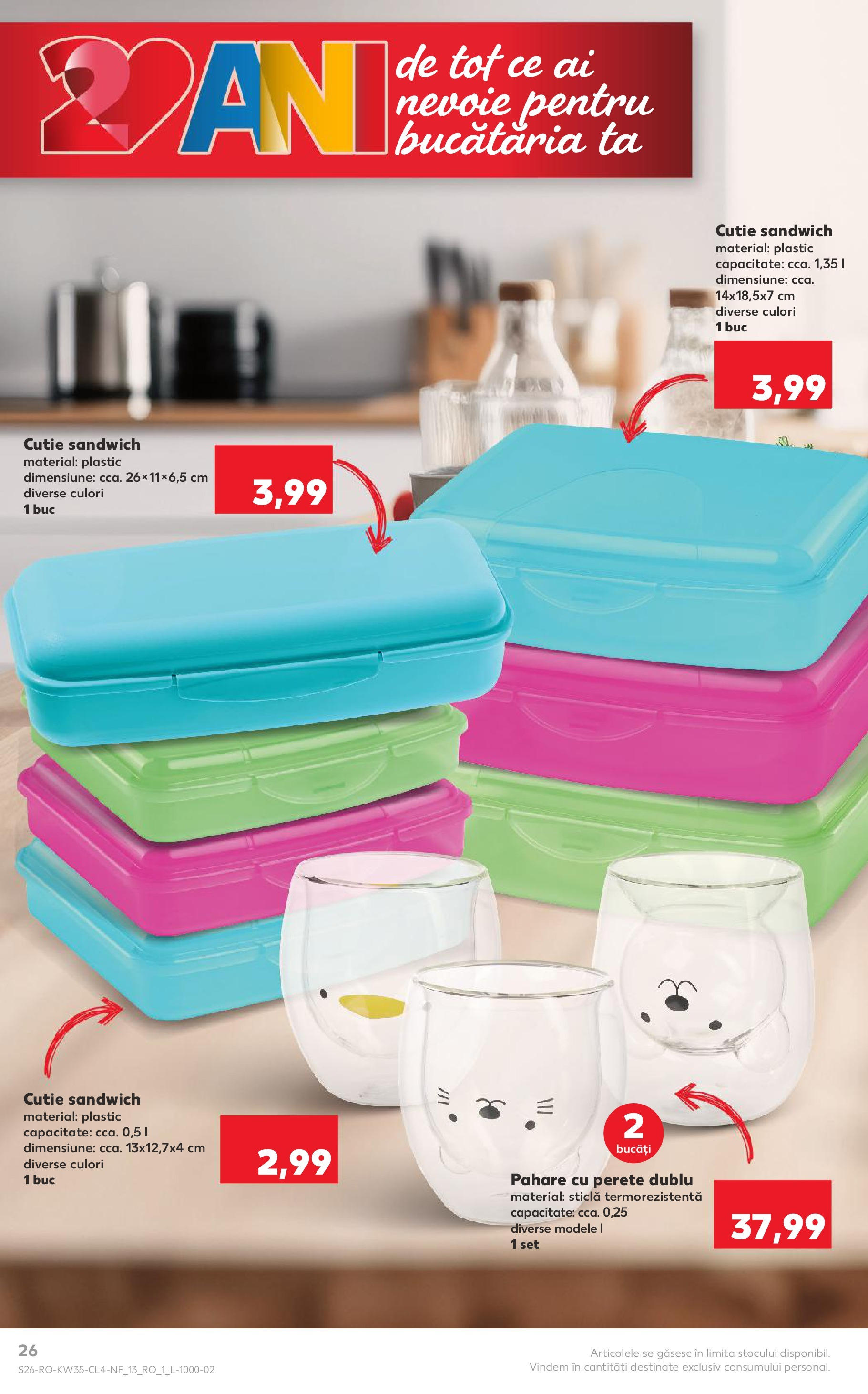 Catalog Kaufland - Tulcea 26.08.2025 - Revista si Oferta | Pagină: 26 | Produse: Pahare, Cutie