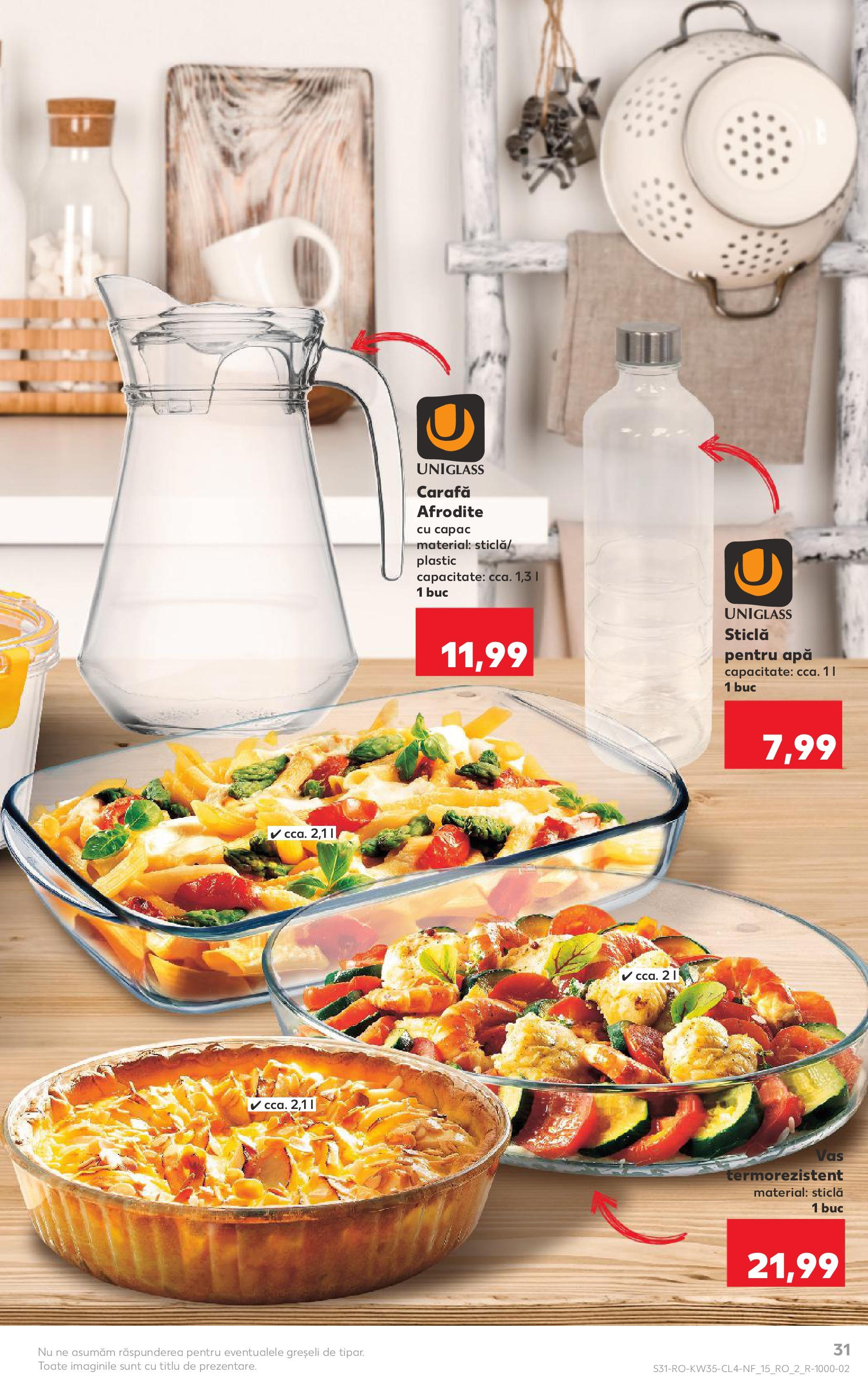 Catalog Kaufland - Tulcea 26.08.2025 - Revista si Oferta | Pagină: 31 | Produse: Carafă, Apă