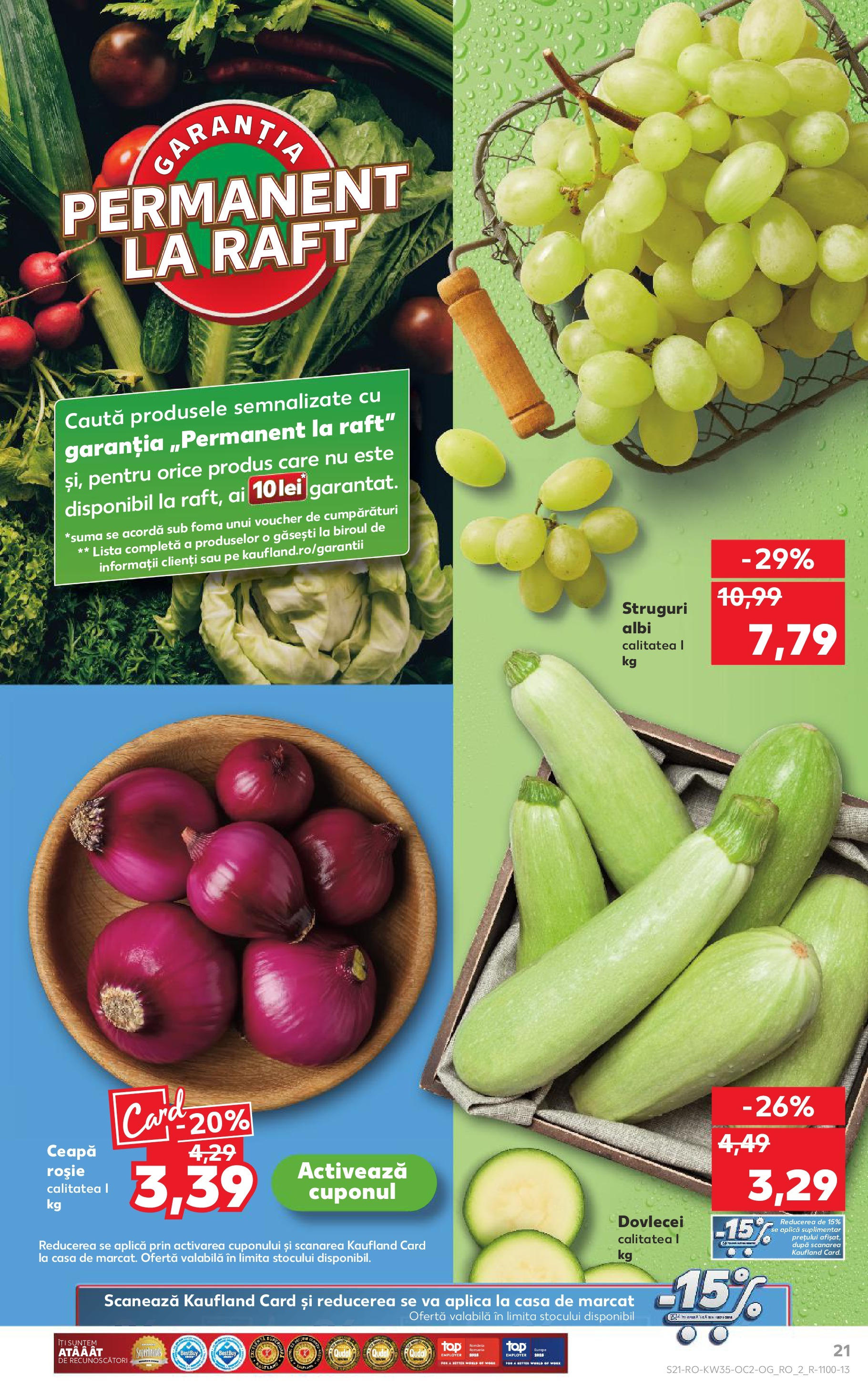 Catalog Kaufland - Deva 27.08.2025 - Revista si Oferta | Pagină: 21 | Produse: Struguri, Raft, Ceapă