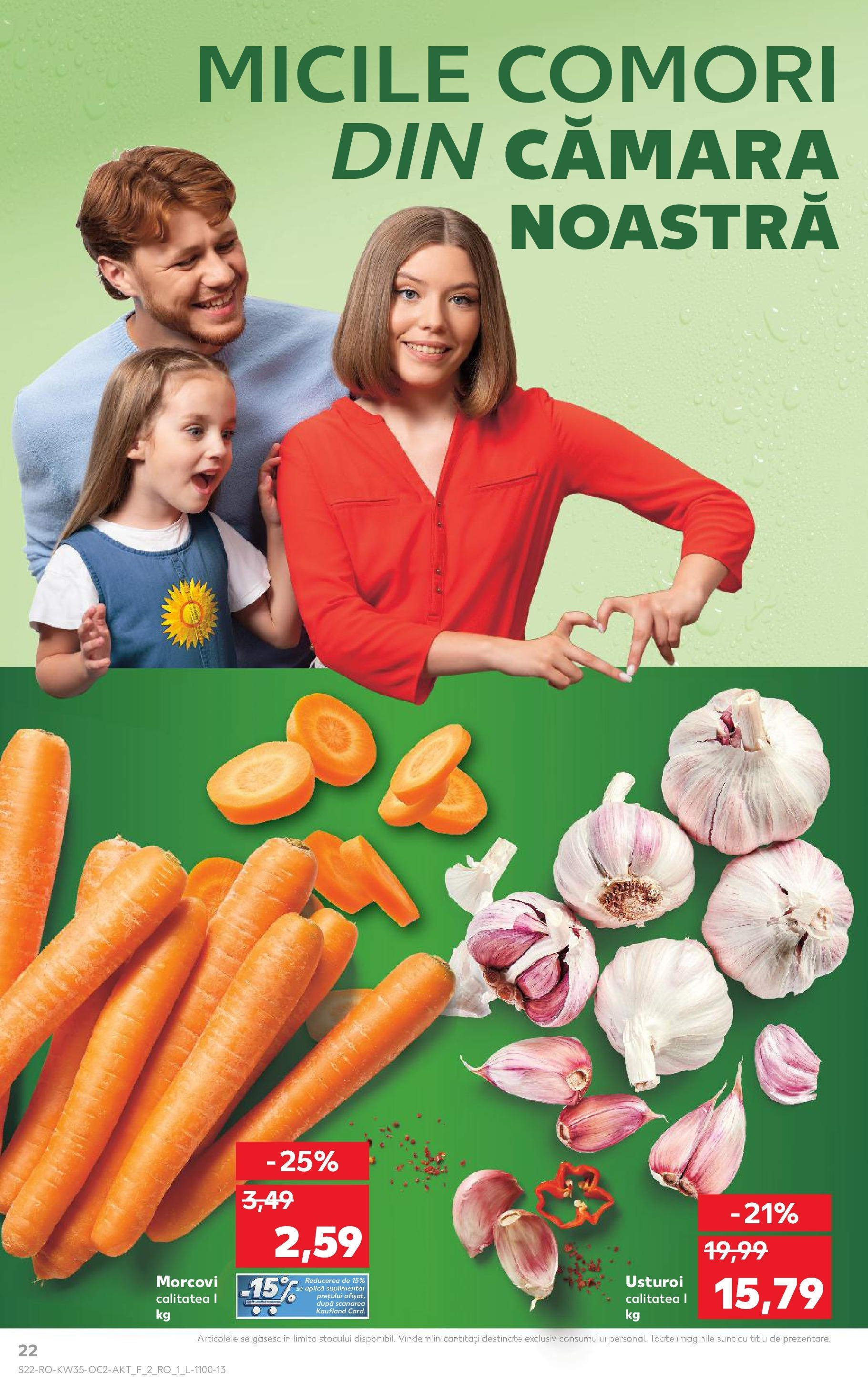 Catalog Kaufland - Deva 27.08.2025 - Revista si Oferta | Pagină: 22 | Produse: Morcovi, Usturoi