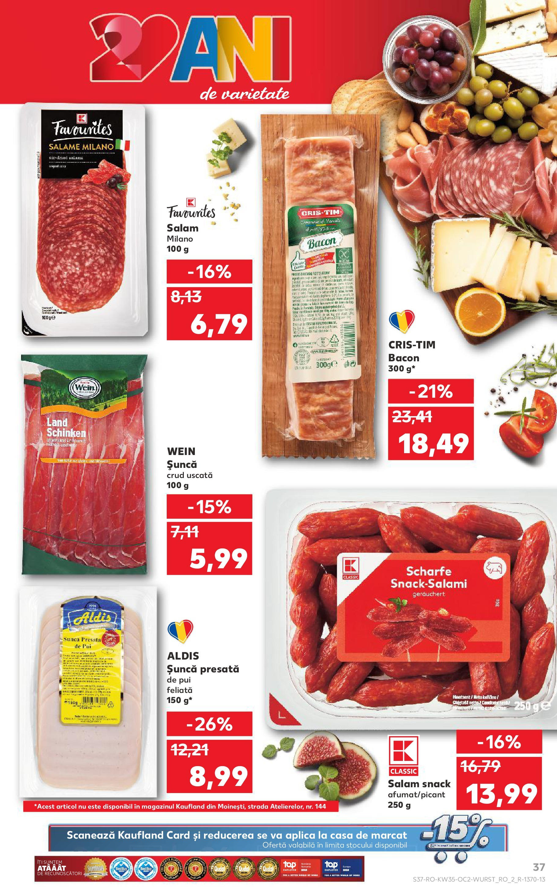 Catalog Kaufland - Codlea 27.08.2025 - Revista si Oferta | Pagină: 37 | Produse: Hacıyatmaz Kedi Oyuncağı, Bacon, Salam, Șuncă