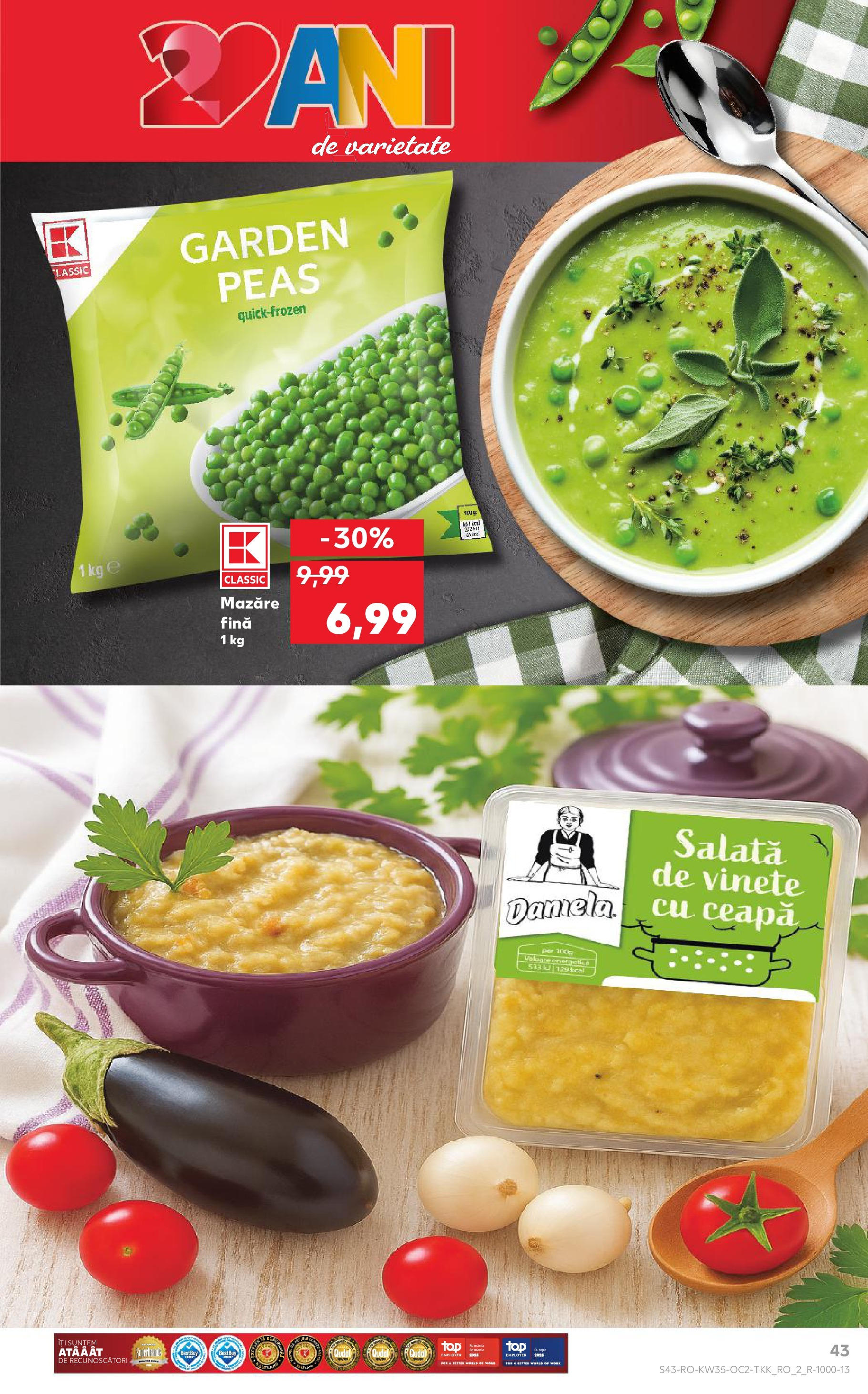 Catalog Kaufland - Deva 27.08.2025 - Revista si Oferta | Pagină: 43 | Produse: Mazăre, Salată, Ceapă