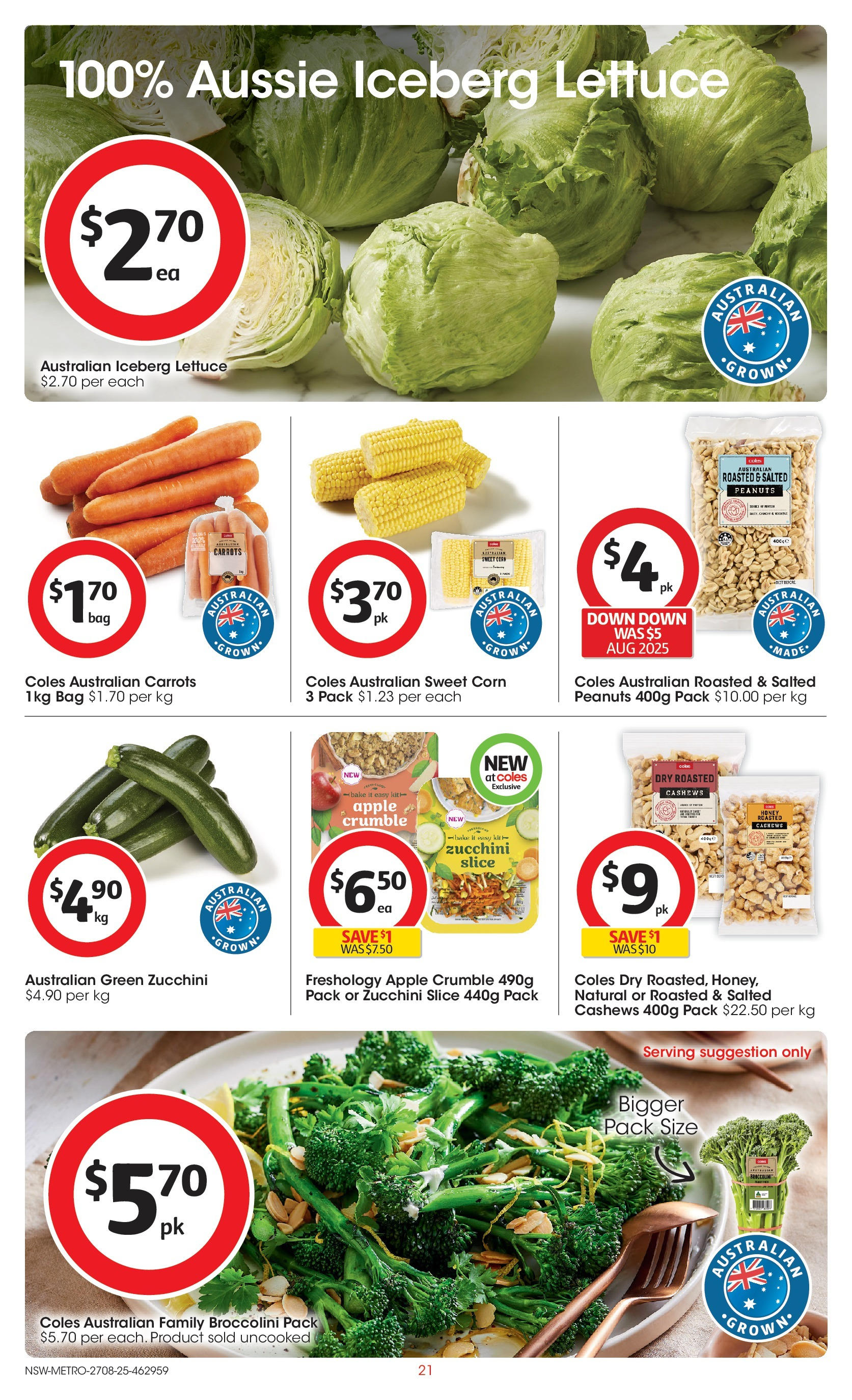 Coles catalogue from 27/08/2025 > Big discounts | Page: 21 | Products: Lettuce, Peanuts, Carrots, Zucchini Coles catalogue valid from 27/08/2025 > Online Australia | Page: 21 | Products: Lettuce, Peanuts, Carrots, Zucchini