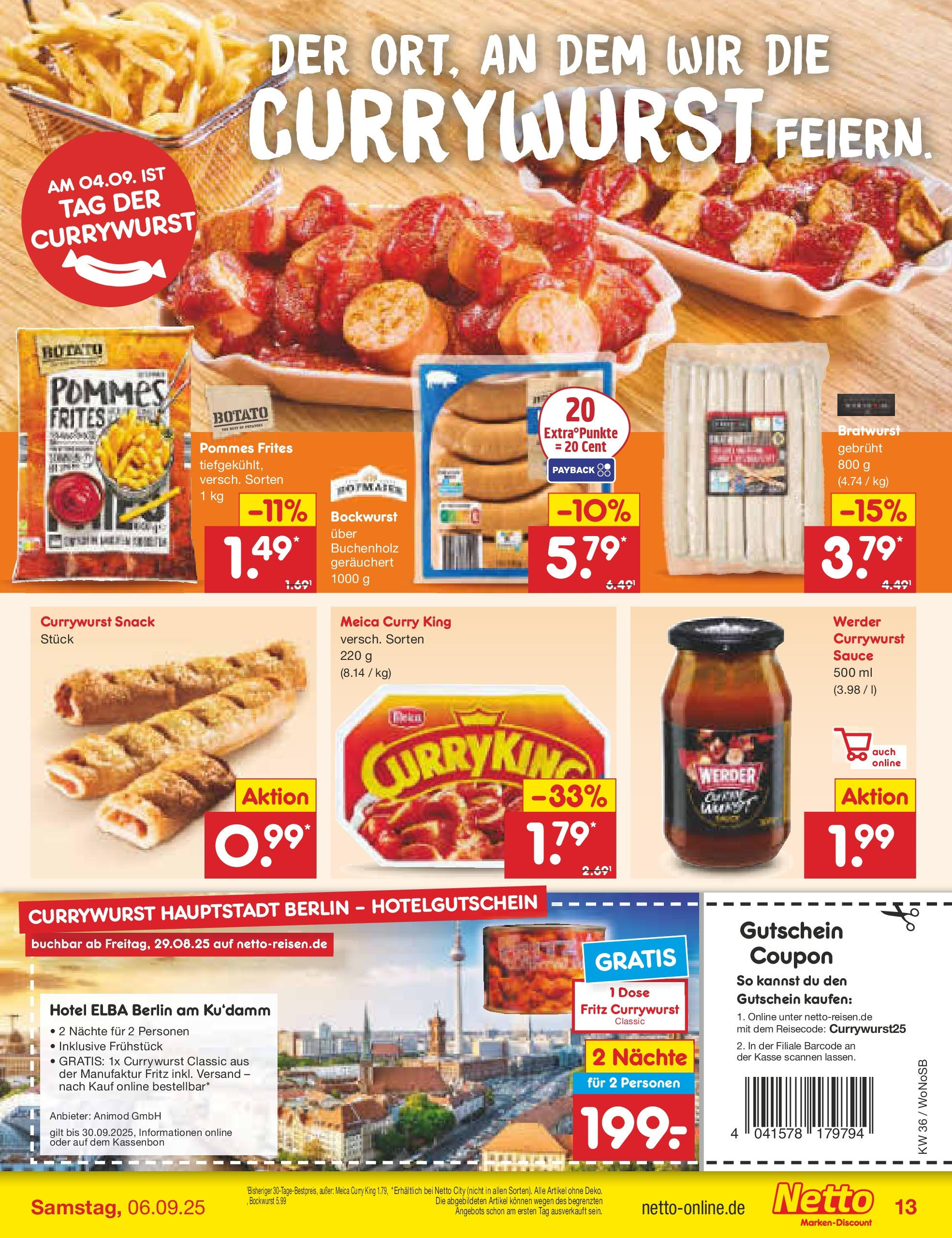 Netto Marken-Discount prospekt Frankfurt (ab 01.09.2025) » Angebote | Seite: 15 | Produkte: Pommes, Bratwurst, Pommes frites, Meica Netto Marken-Discount prospekt Frankfurt (ab 01.09.2025) » Angebote | Seite: 15 | Produkte: Pommes, Bratwurst, Pommes frites, Meica