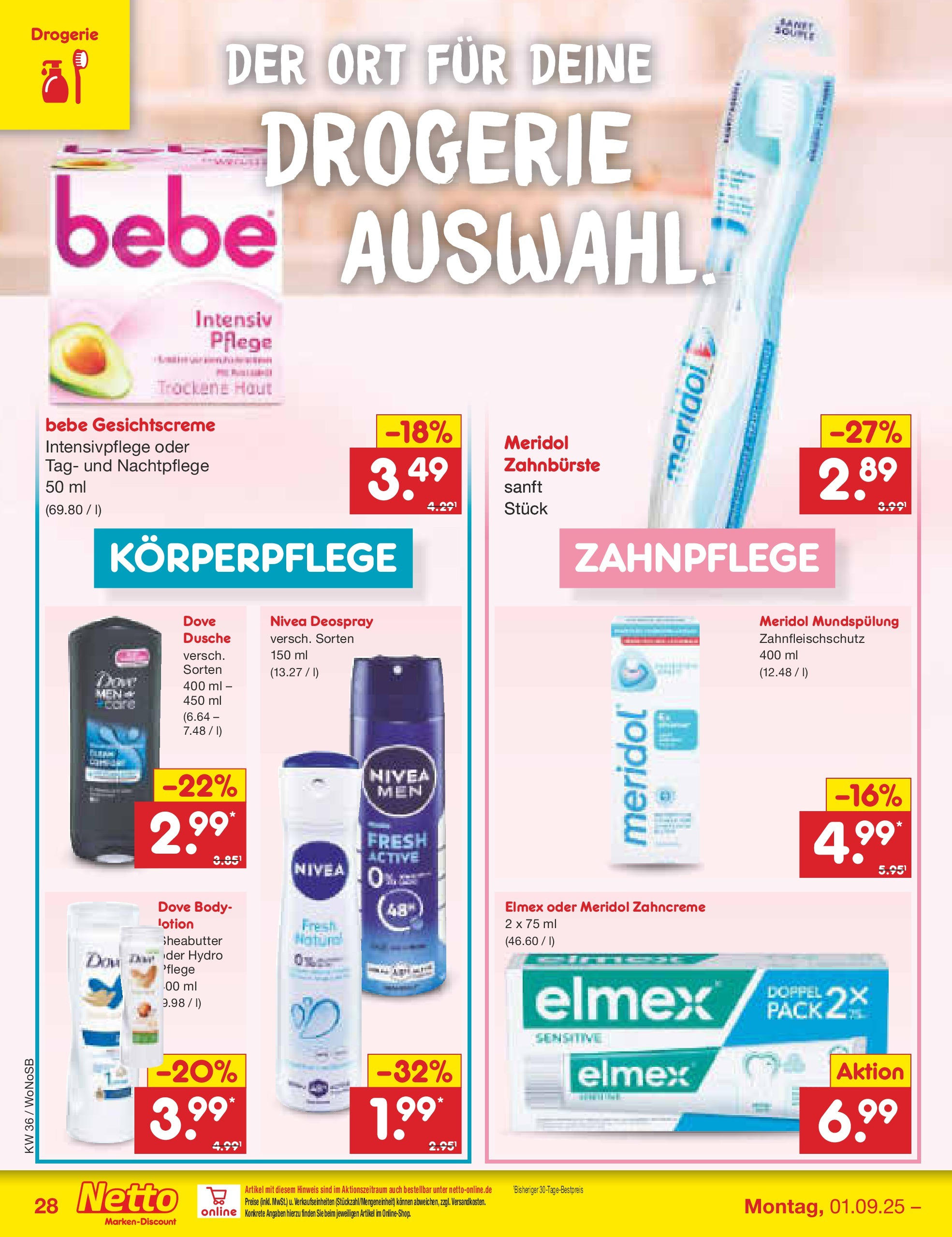 Netto Marken-Discount prospekt Frankfurt (ab 01.09.2025) » Angebote | Seite: 40 | Produkte: Dusche, Zahnbürste, Deospray Netto Marken-Discount prospekt Frankfurt (ab 01.09.2025) » Angebote | Seite: 40 | Produkte: Dusche, Zahnbürste, Deospray