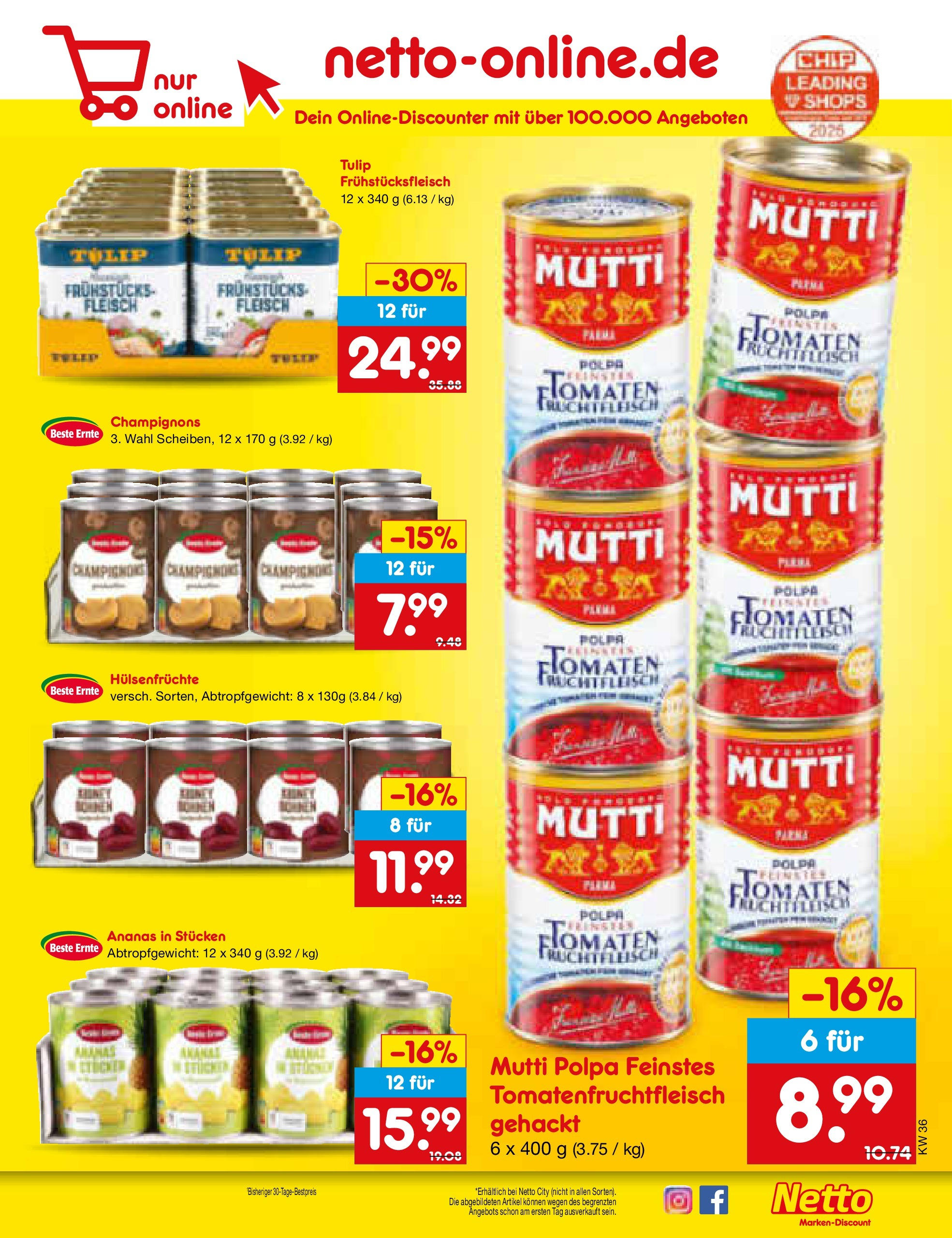 Netto Marken-Discount prospekt Frankfurt (ab 01.09.2025) » Angebote | Seite: 57 | Produkte: Ananas, Tomaten, Champignons, Fleisch Netto Marken-Discount prospekt Frankfurt (ab 01.09.2025) » Angebote | Seite: 57 | Produkte: Ananas, Tomaten, Champignons, Fleisch