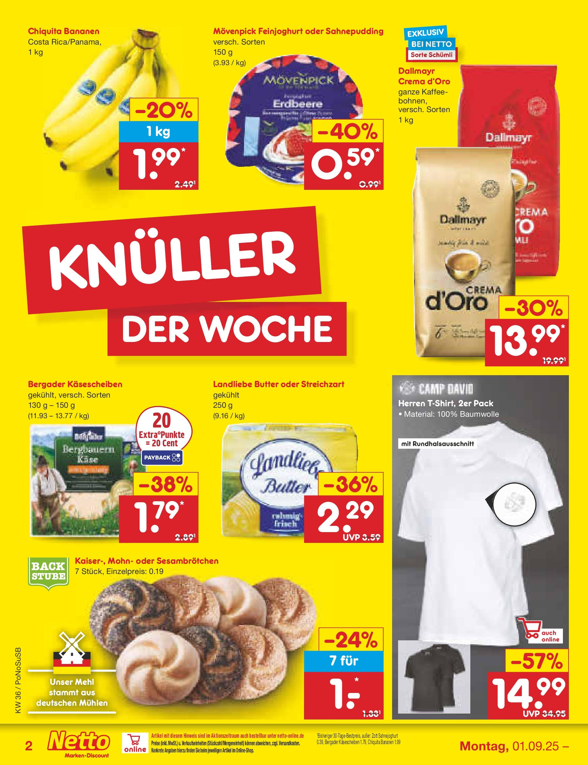 Netto Marken-Discount prospekt Amberg (ab 01.09.2025) » Angebote | Seite: 2 | Produkte: Mehl, Butter, Kaffee, Dallmayr Netto Marken-Discount prospekt Amberg (ab 01.09.2025) » Angebote | Seite: 2 | Produkte: Mehl, Butter, Kaffee, Dallmayr