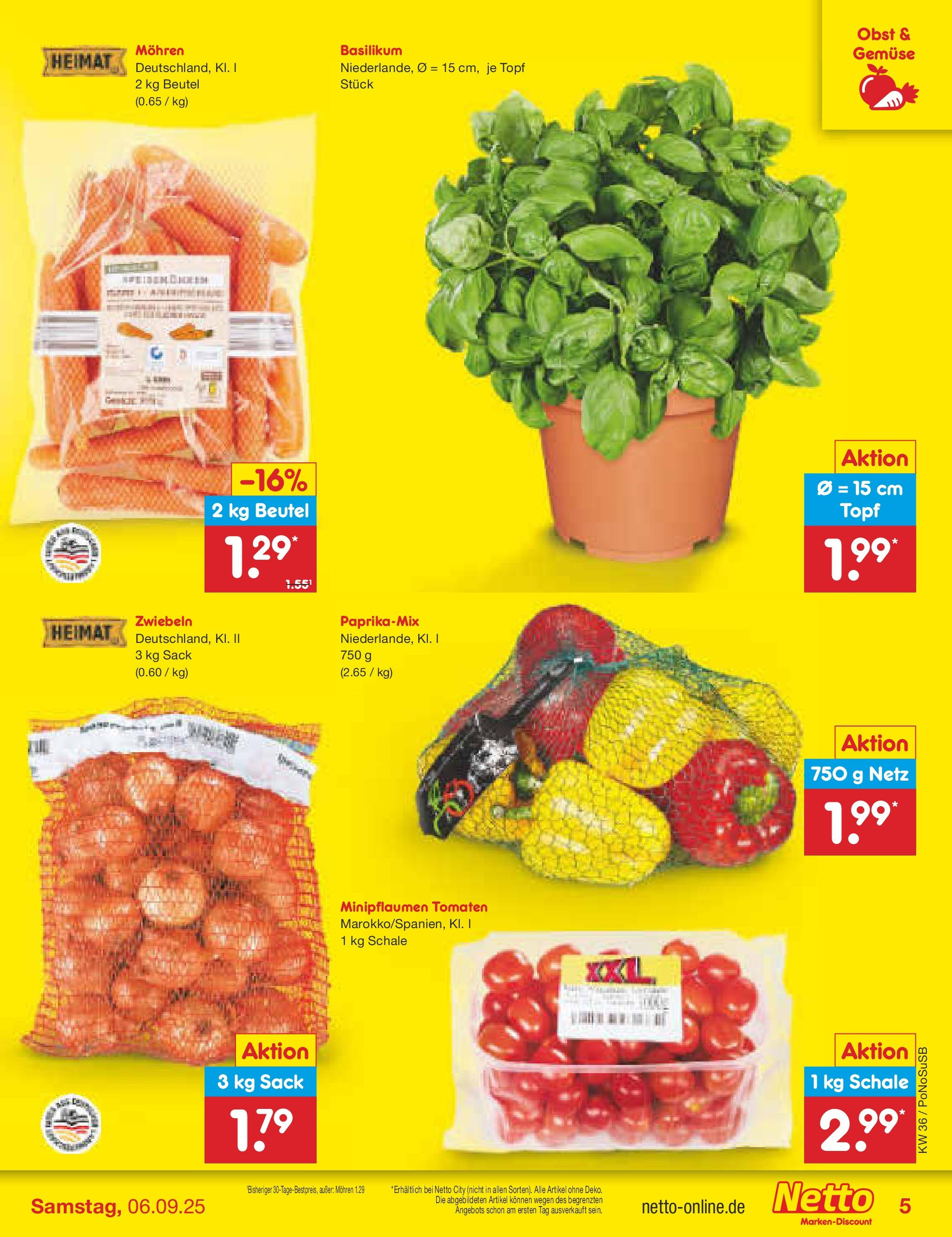 Netto Marken-Discount prospekt Amberg (ab 01.09.2025) » Angebote | Seite: 5 | Produkte: Mohren, Zwiebeln, Gemüse, Obst Netto Marken-Discount prospekt Amberg (ab 01.09.2025) » Angebote | Seite: 5 | Produkte: Mohren, Zwiebeln, Gemüse, Obst
