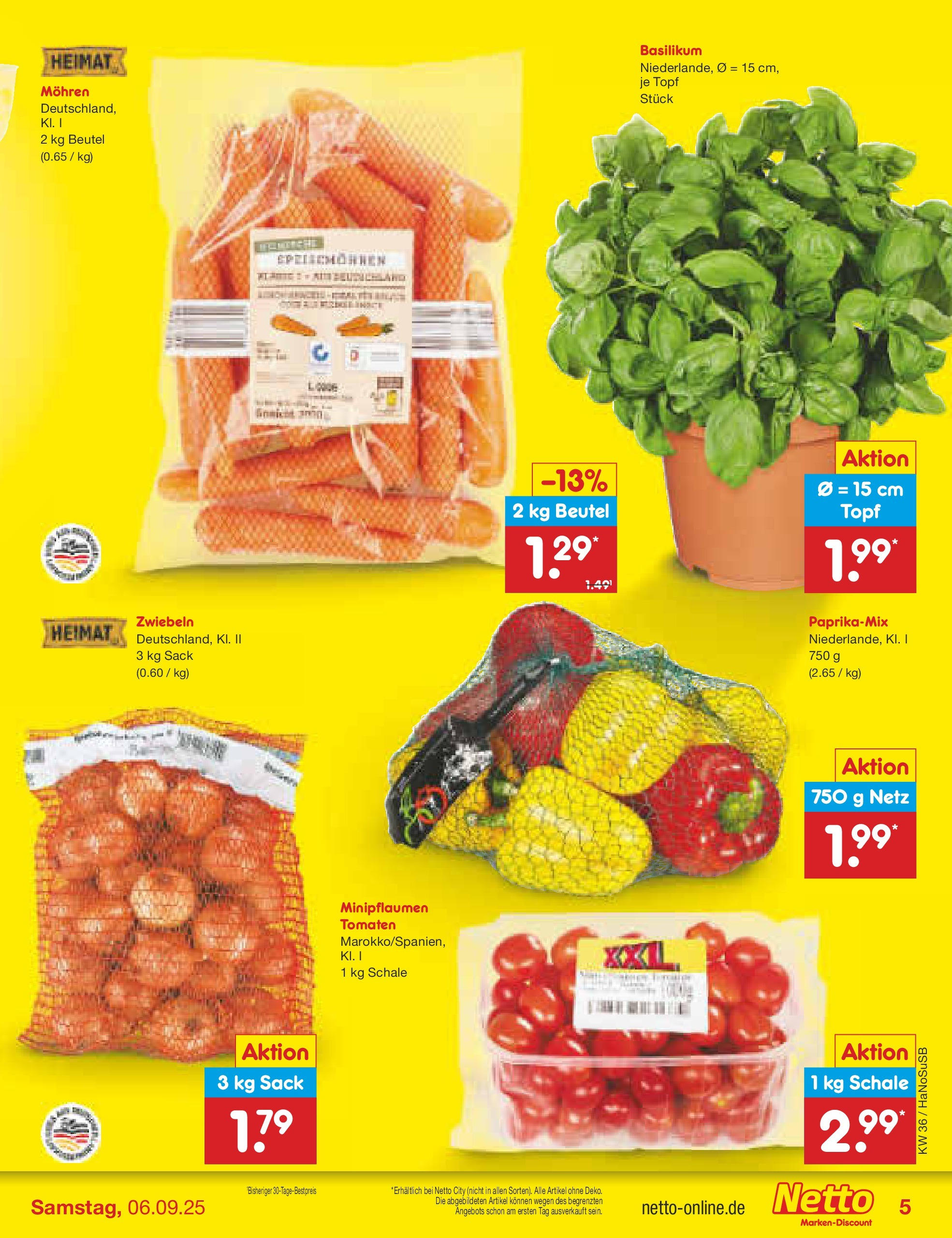 Netto Marken-Discount prospekt Wuppertal (ab 01.09.2025) » Angebote | Seite: 5 | Produkte: Tomaten, Mohren, Zwiebeln Netto Marken-Discount prospekt Wuppertal (ab 01.09.2025) » Angebote | Seite: 5 | Produkte: Tomaten, Mohren, Zwiebeln