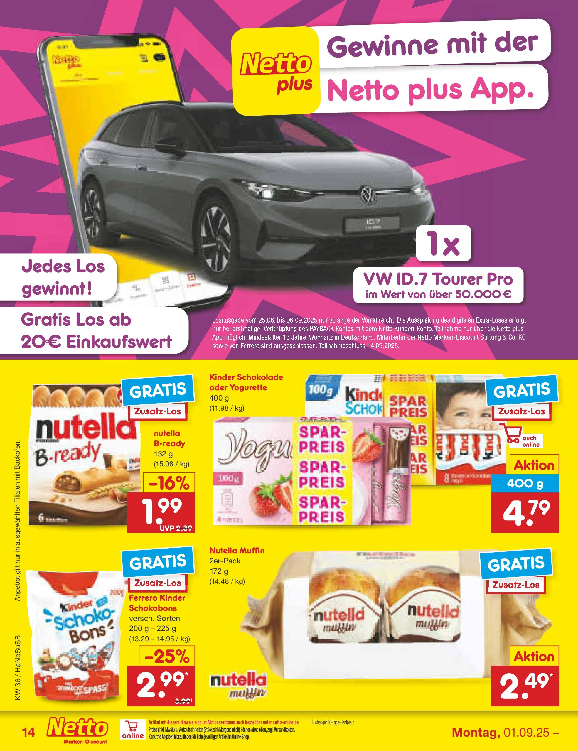 Netto Marken-Discount prospekt Wuppertal (ab 01.09.2025) » Angebote | Seite: 18 | Produkte: Kinder schokolade, Yogurette, Schokolade, Nutella Netto Marken-Discount prospekt Wuppertal (ab 01.09.2025) » Angebote | Seite: 18 | Produkte: Kinder schokolade, Yogurette, Schokolade, Nutella