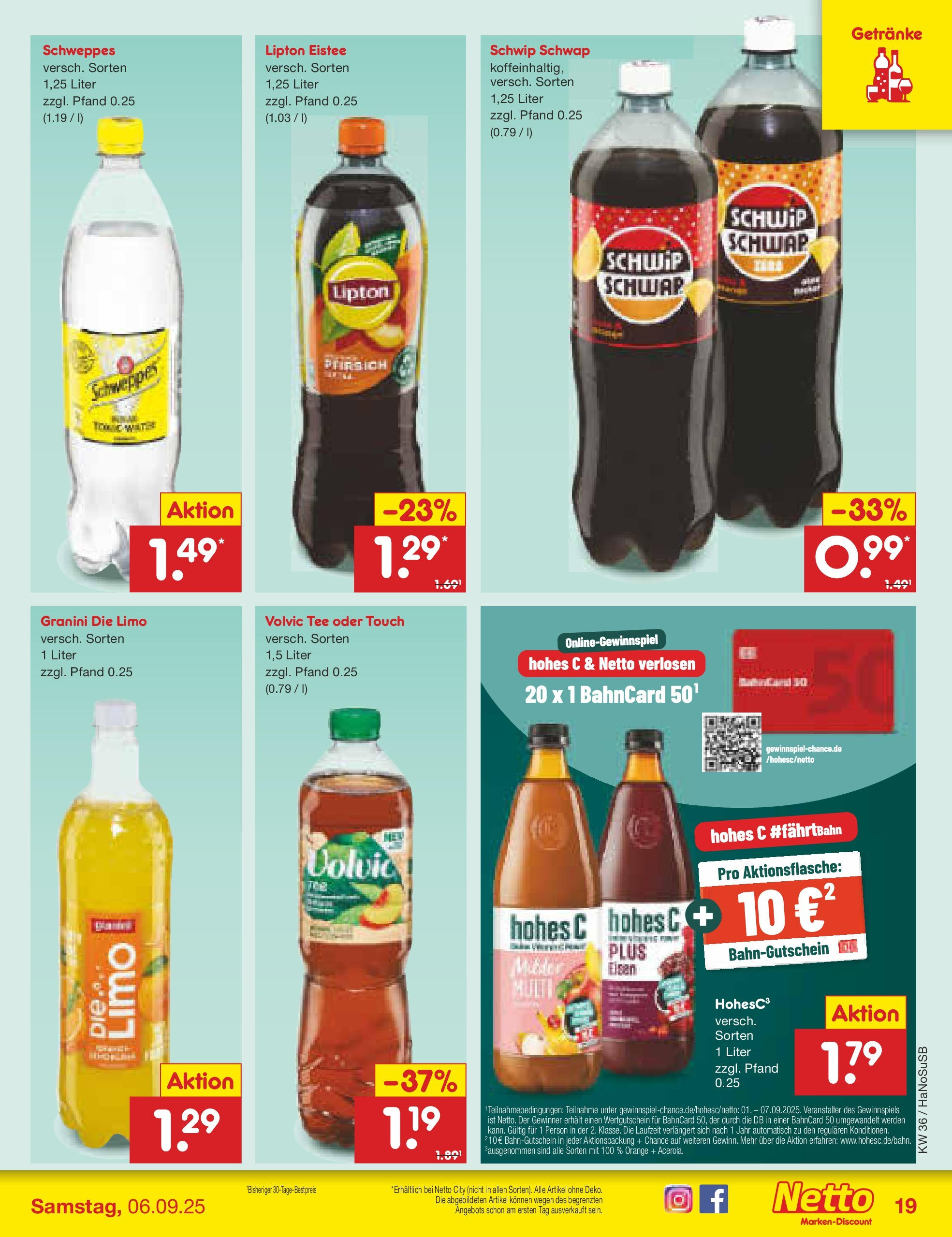 Netto Marken-Discount prospekt Wuppertal (ab 01.09.2025) » Angebote | Seite: 25 | Produkte: Schwip schwap, Volvic tee, Schweppes, Volvic Netto Marken-Discount prospekt Wuppertal (ab 01.09.2025) » Angebote | Seite: 25 | Produkte: Schwip schwap, Volvic tee, Schweppes, Volvic